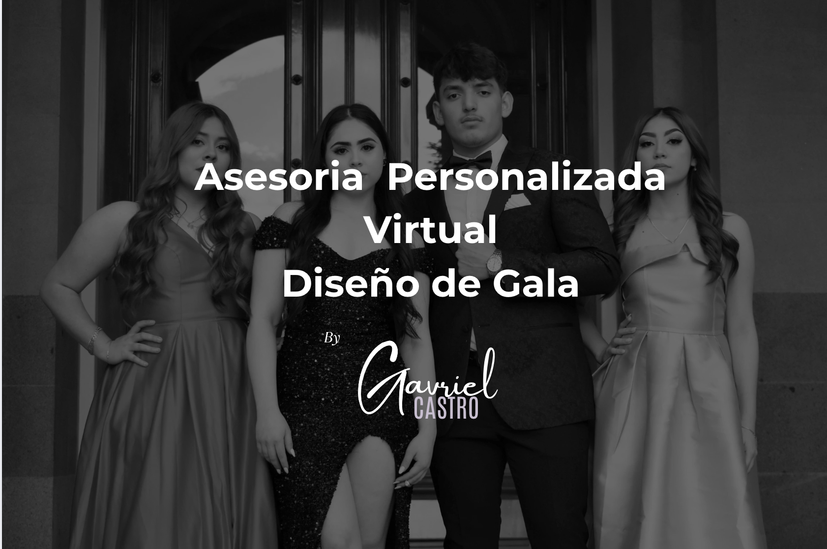 Asesoría Personalizada Virtual - Diseño de Gala y Eventos Especiales