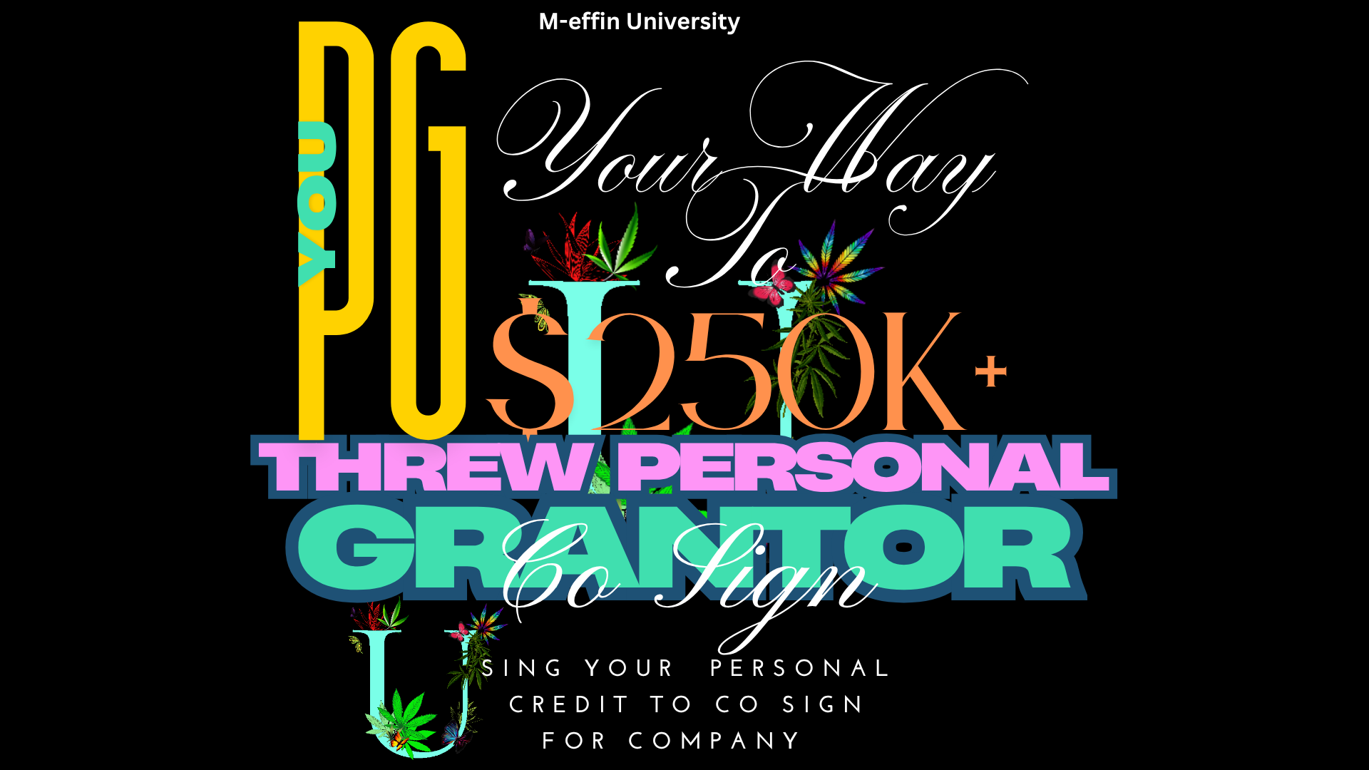 PG Grantor Credit Co-Sign Course