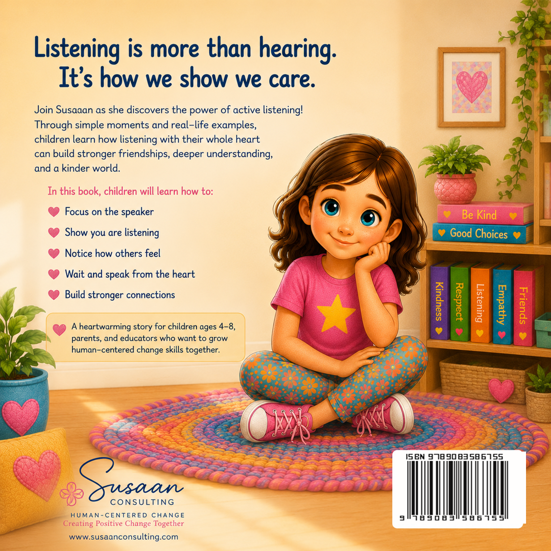 Susaan and the Power of Active Listening