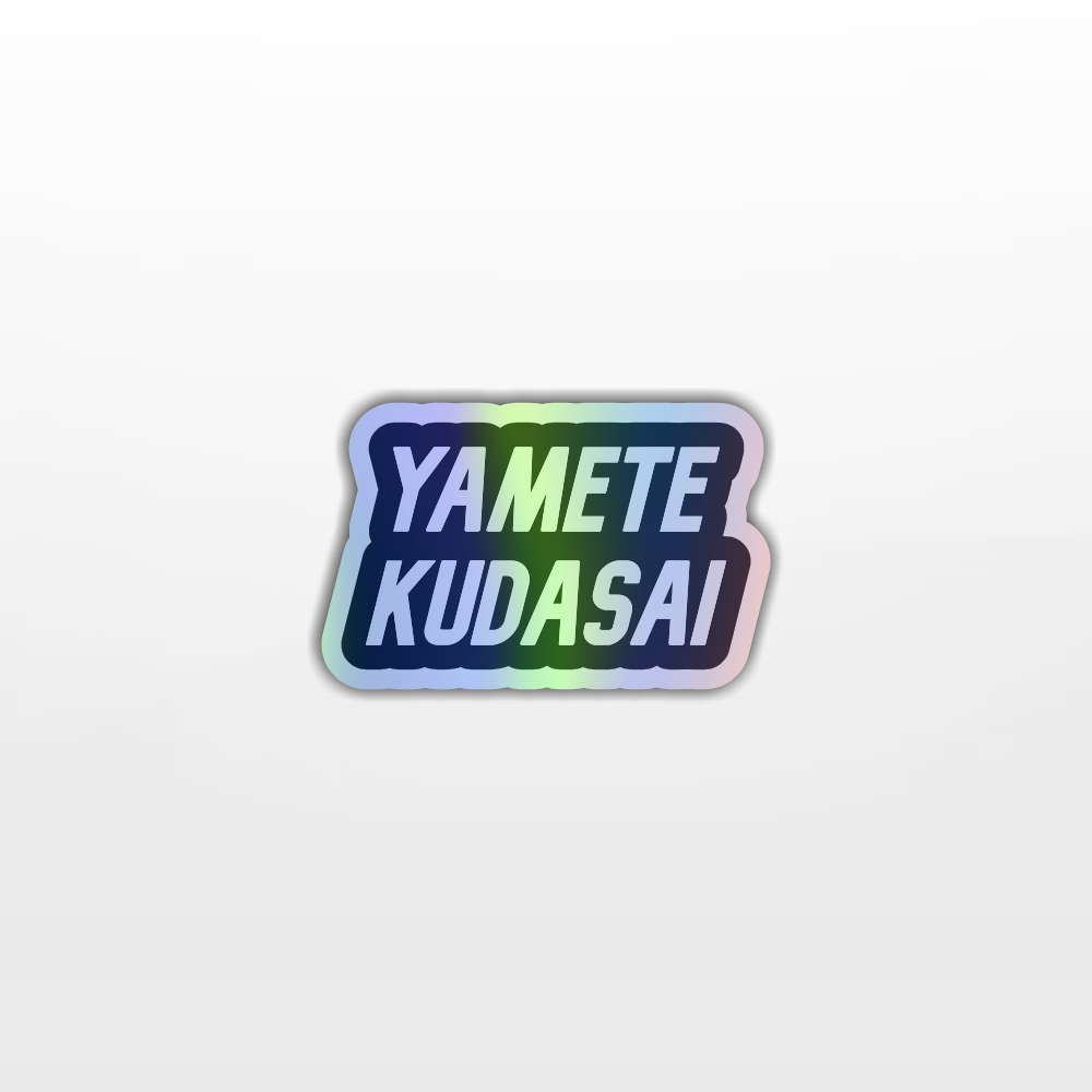 Adesivo Yamete Kudasai