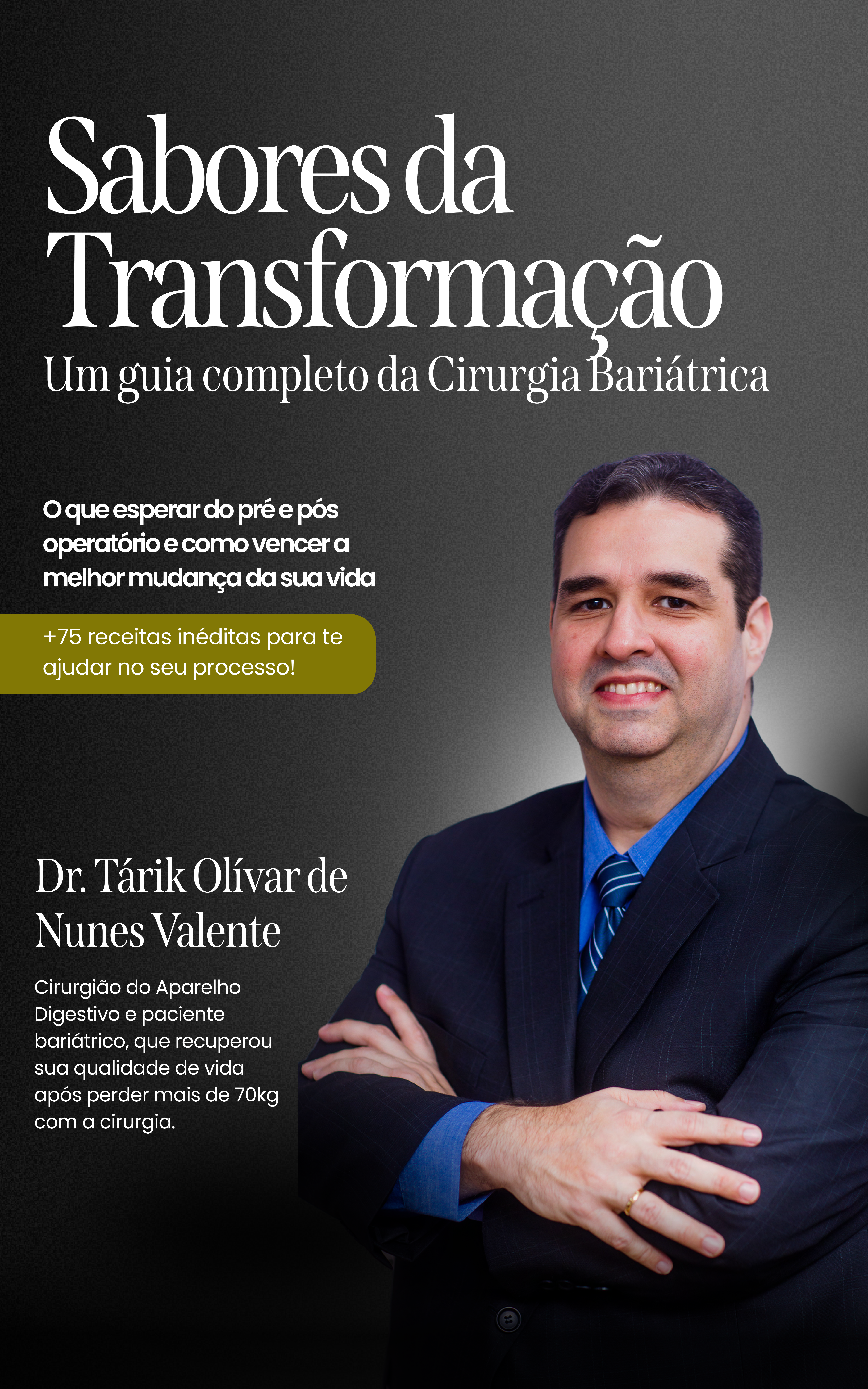 E-book Sabores da Transformação | Um Guia Completo da Cirurgia Bariátrica