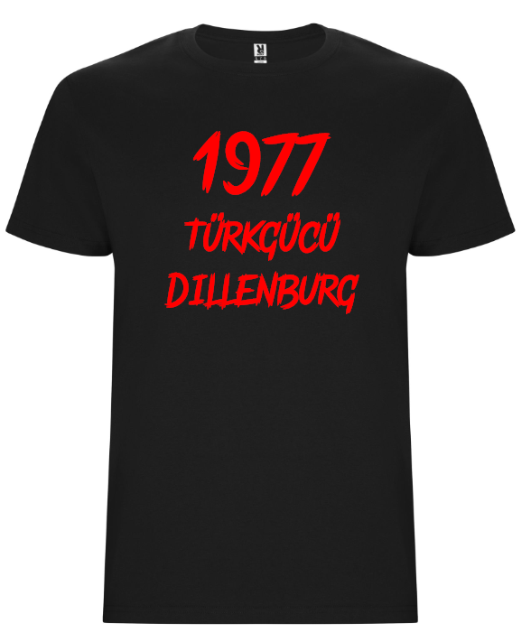 SSV Türkgücü Dillenburg T-Shirt „1977 Dillenburg“