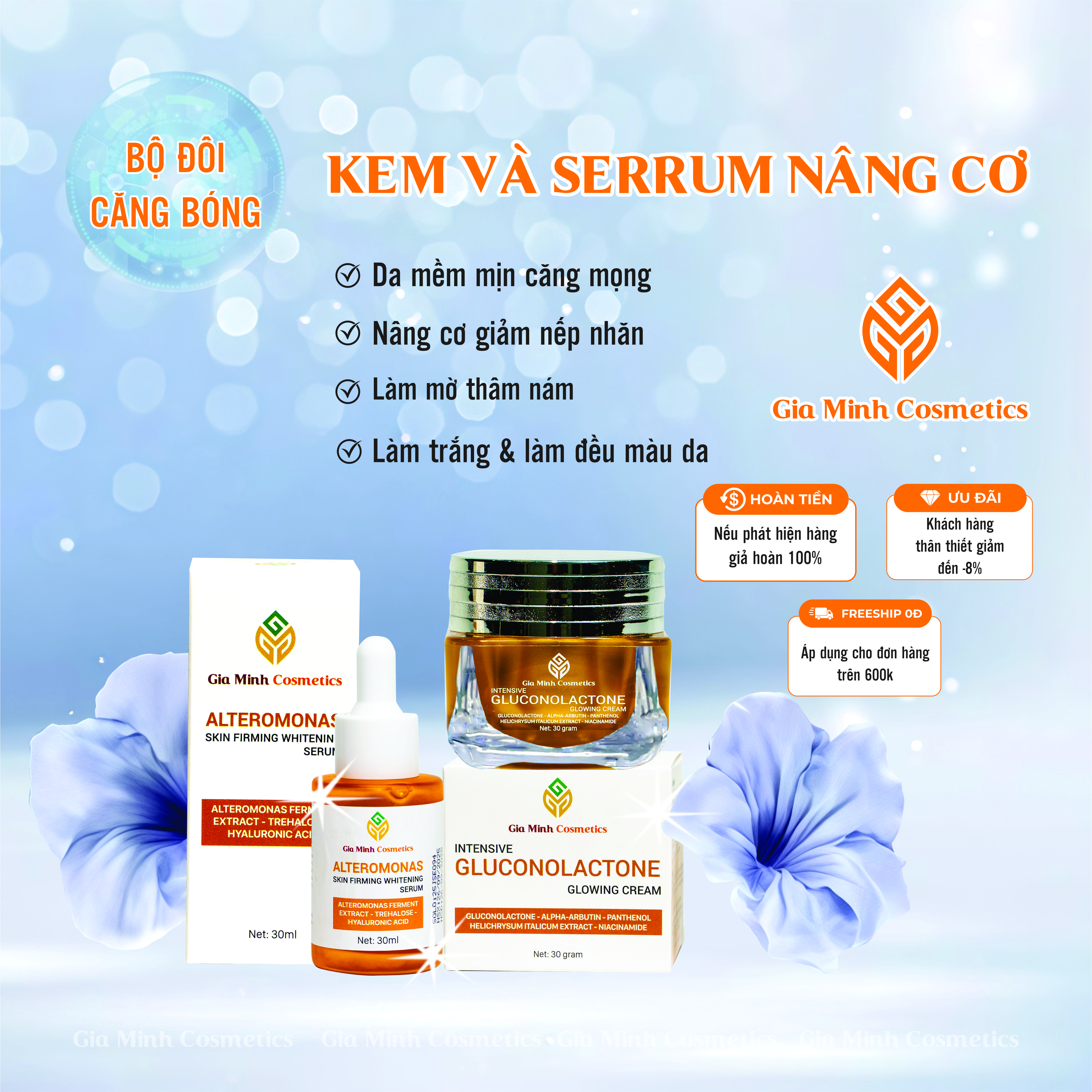 BỘ ĐÔI CĂNG BÓNG - KEM & SERUM NÂNG CƠ
