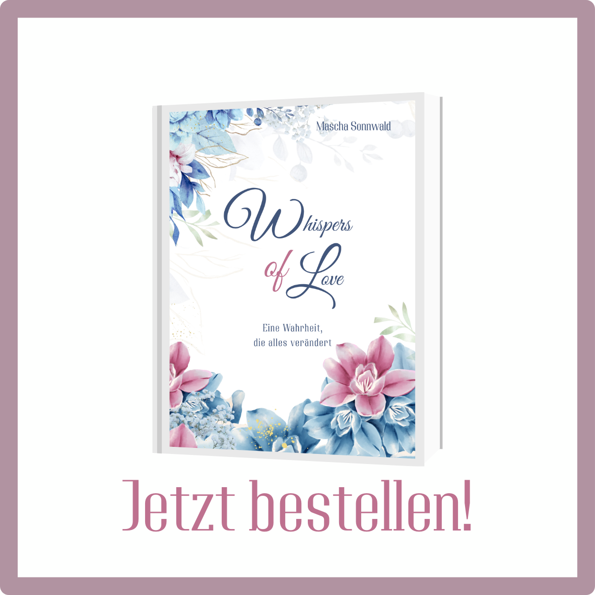 Whispers of Love, Band 1 der Whispers Dilogie