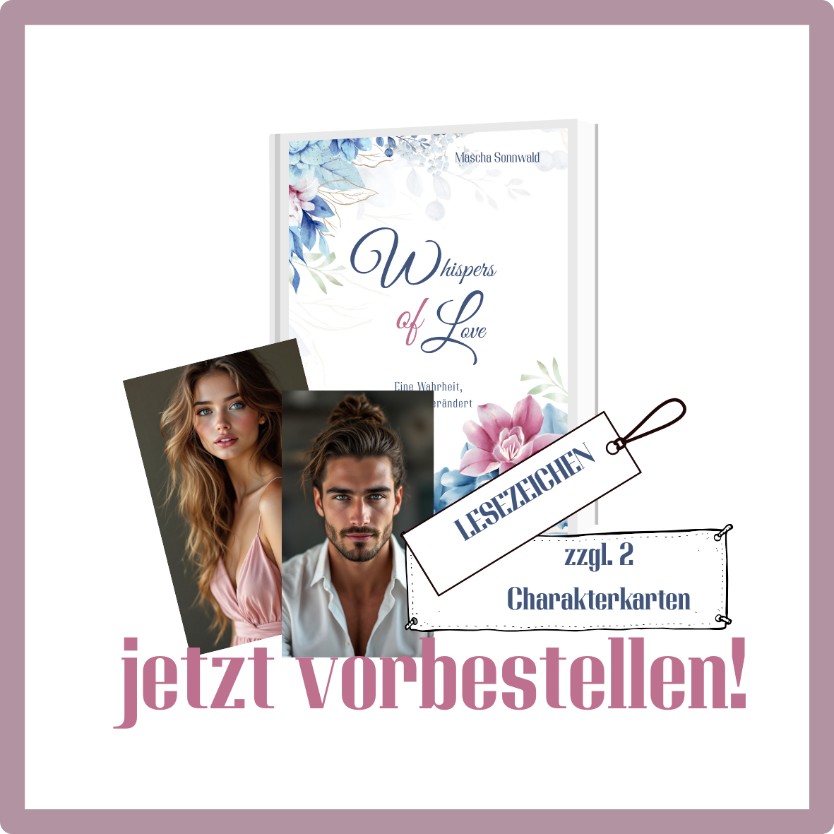 Whispers of Love Band 1, mit 4 Charakterkarten, mit passendem Lesezeichen