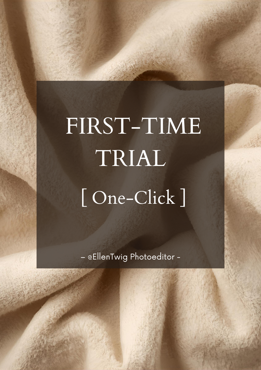 First Time Trial Package