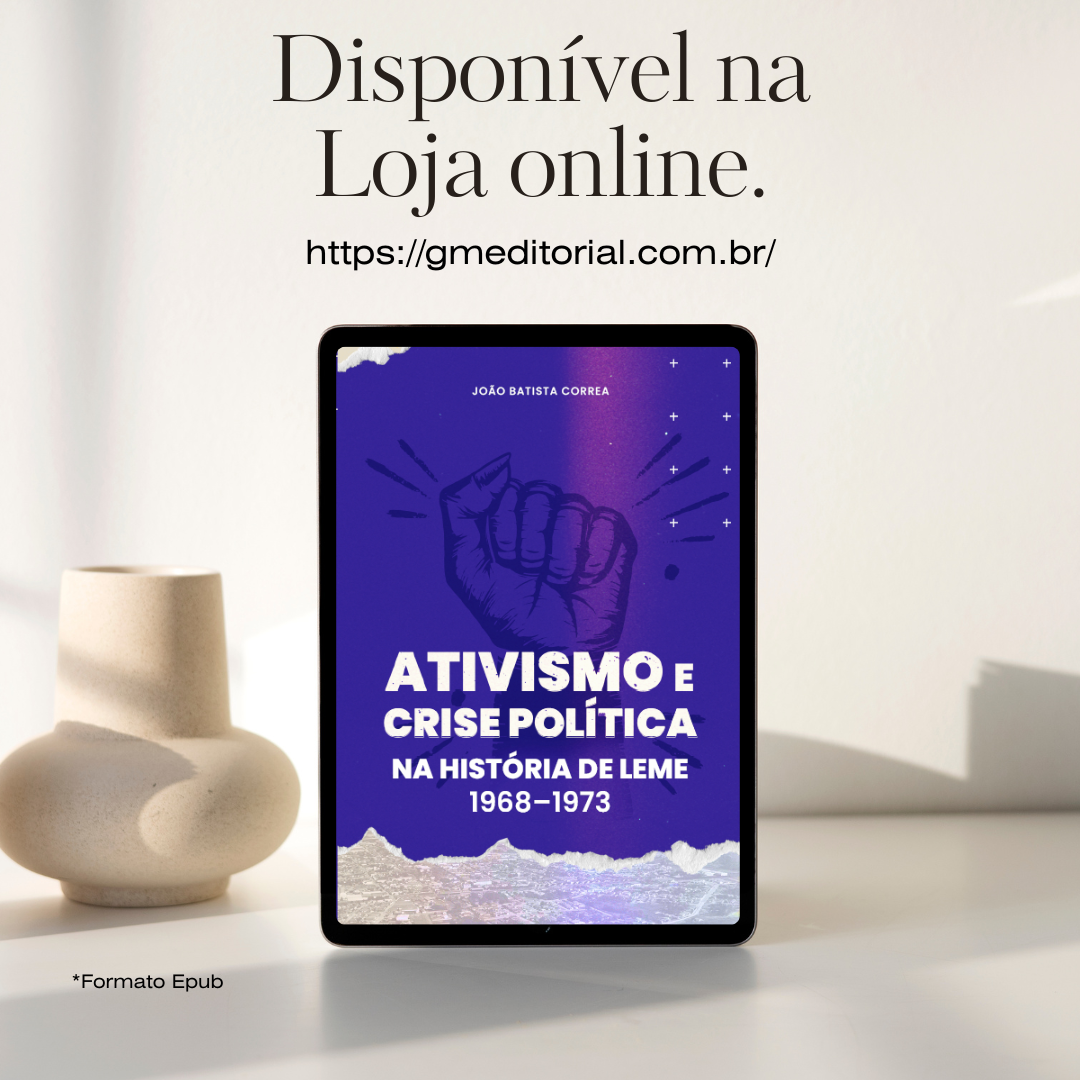 [EBOOK] Ativismo e Crise Politica na História de Leme 1968-1973