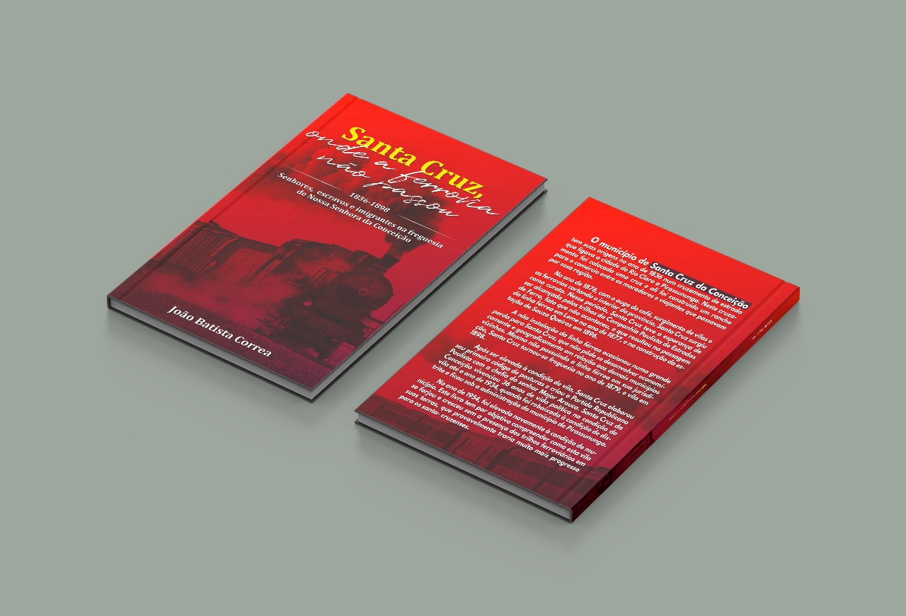 LIVRO FÍSICO Santa Cruz, onde a ferrovia não passou