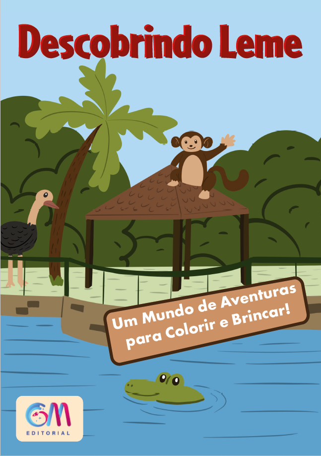DESCOBRINDO LEME, Um Mundo de Aventuras para Colorir e Brincar!