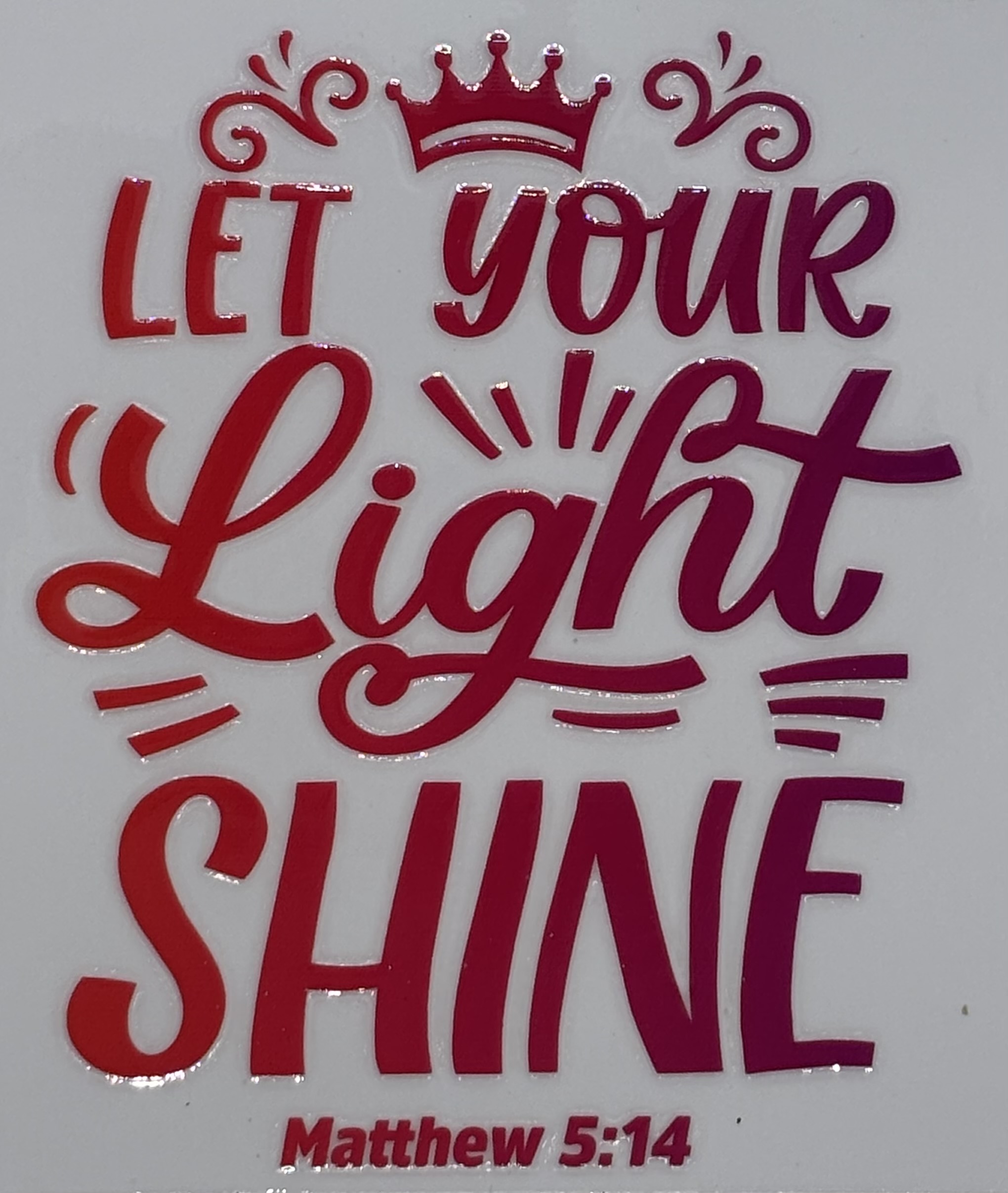 Let Your Light Shine Decal