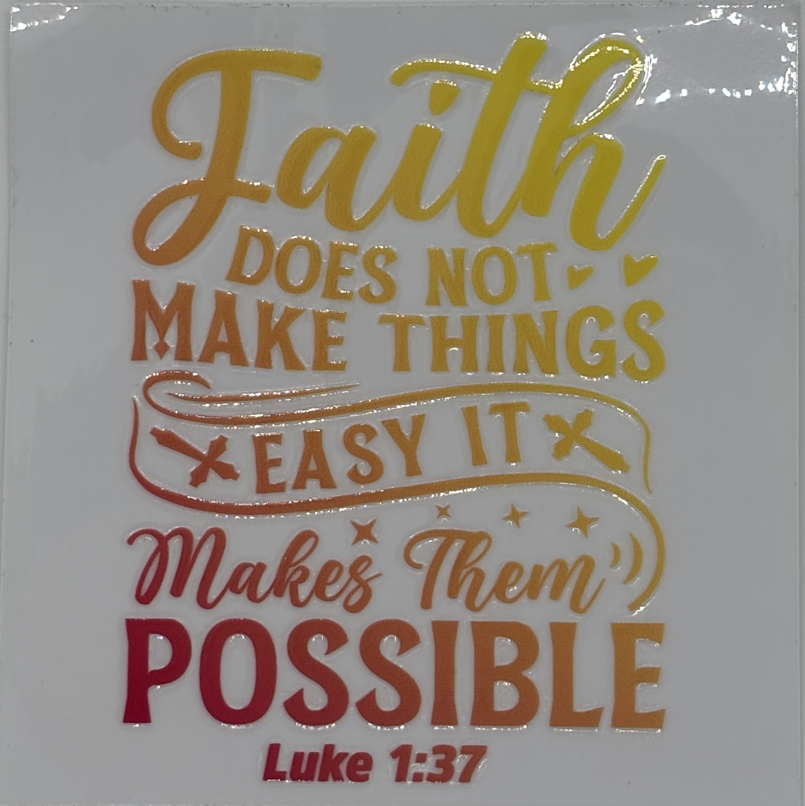 Inspirational Faith Quote Sticker
