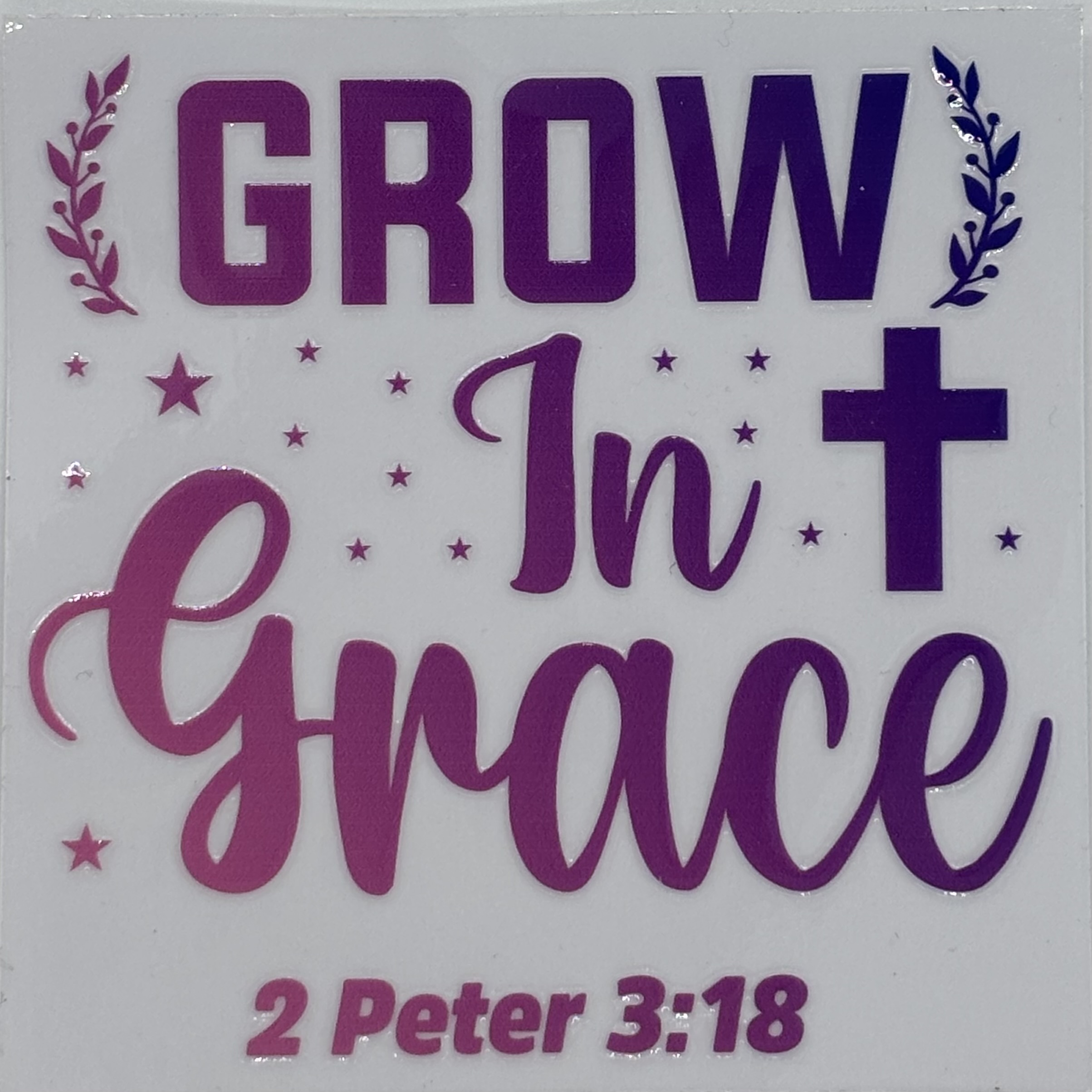 Grow In Grace Inspirational Sticker