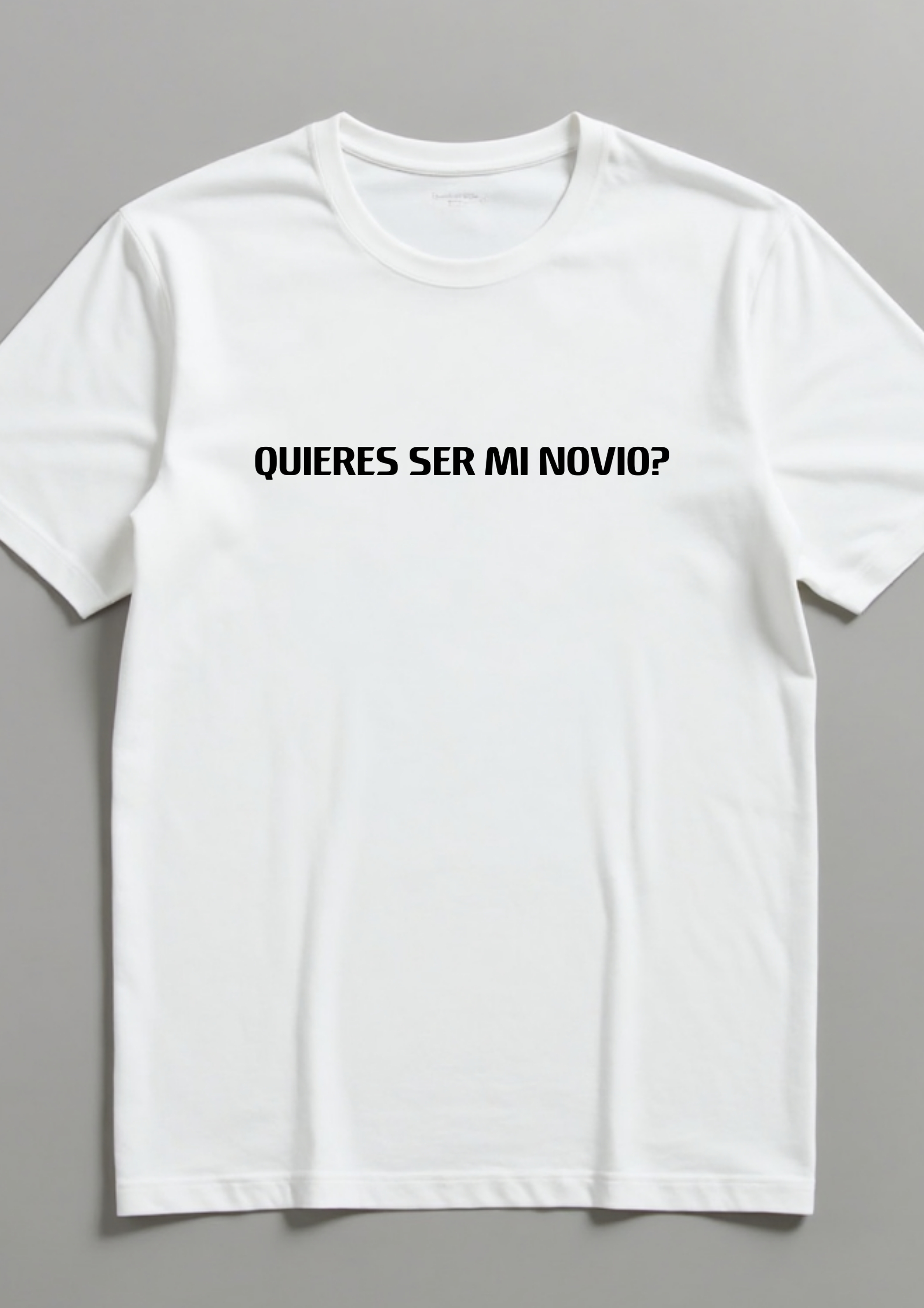 Playera con la frase quieres ser mi novio?