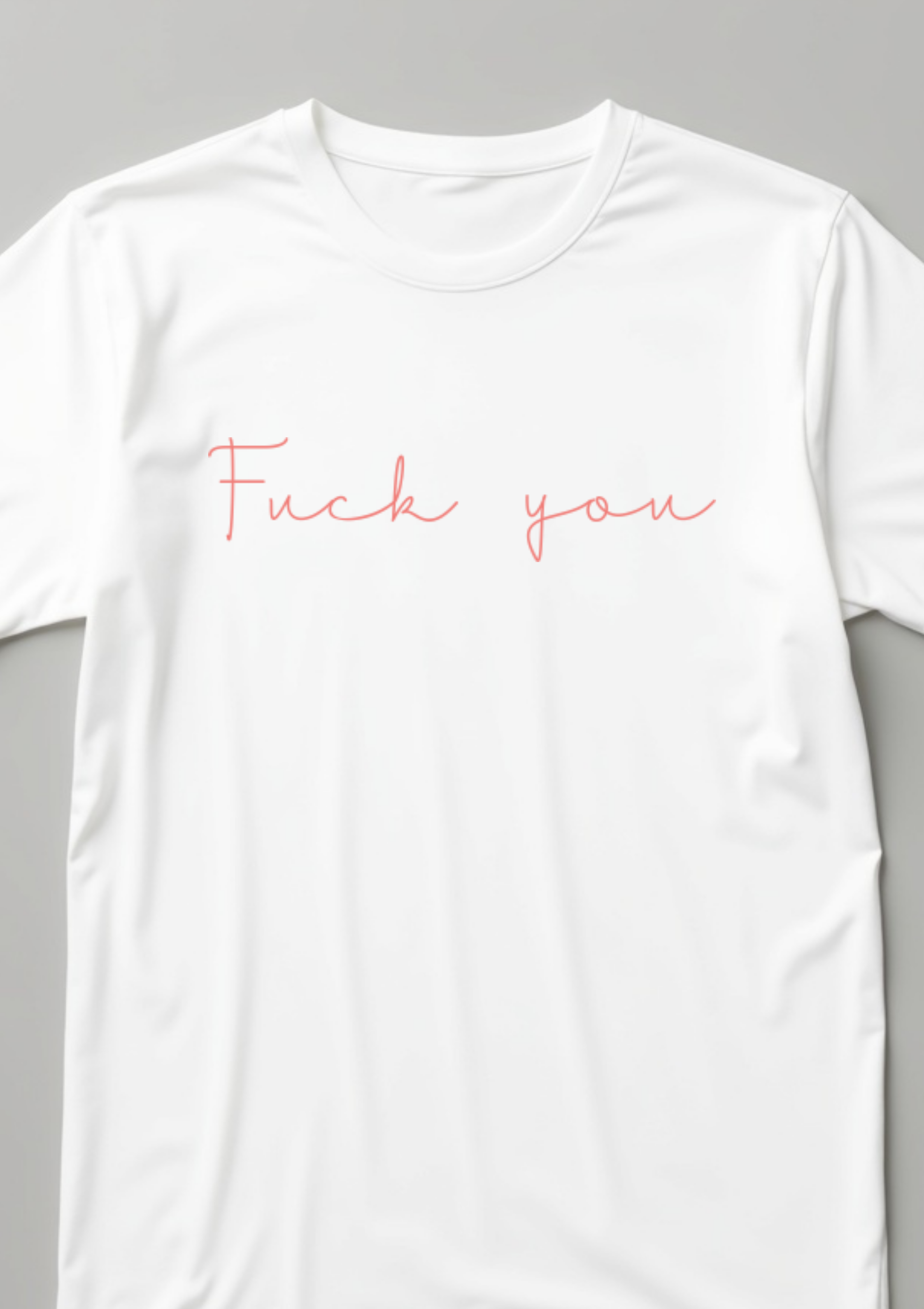Playera con la frase Fuck you en letras rosa