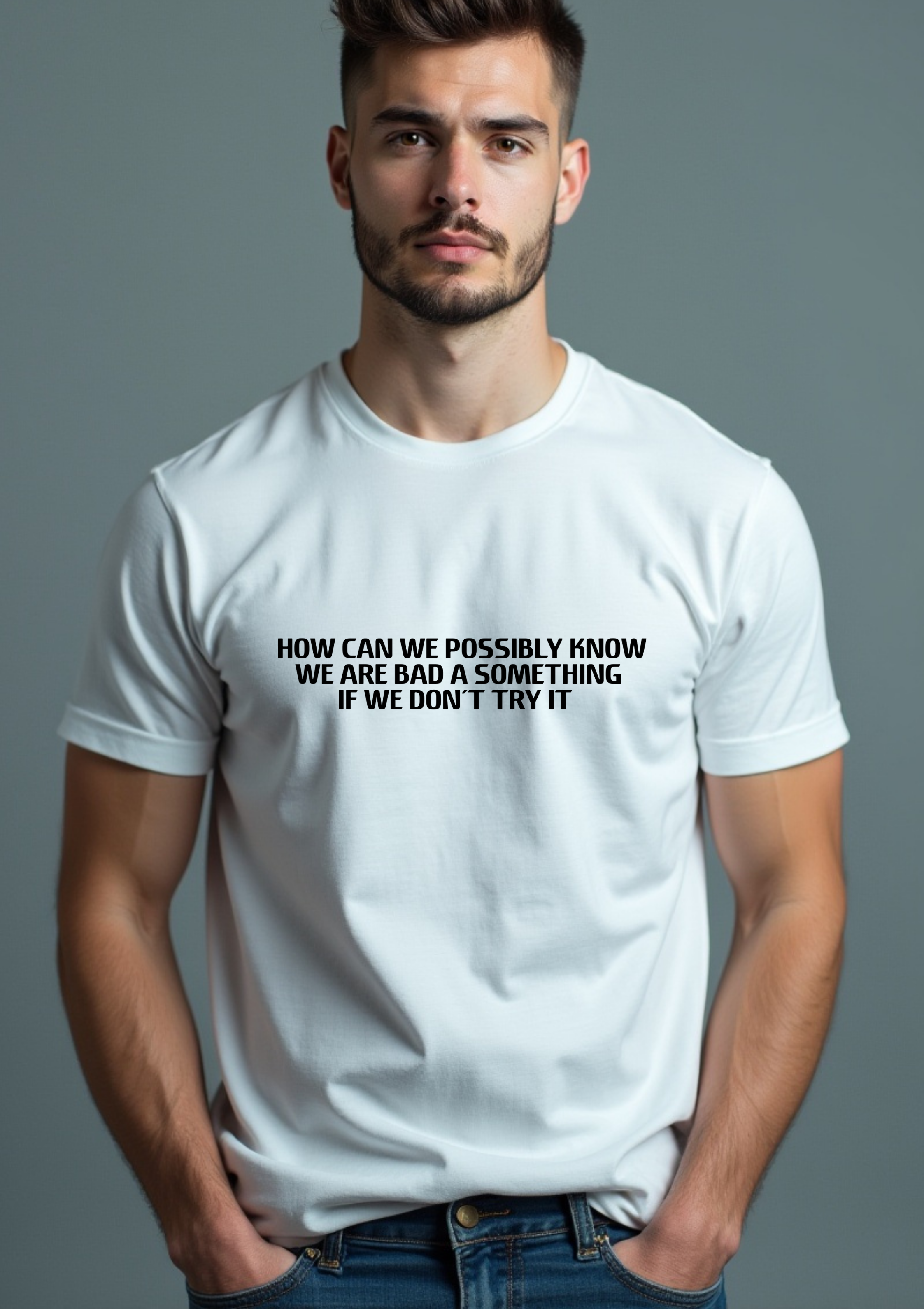 Playera con frase motivacional en ingles