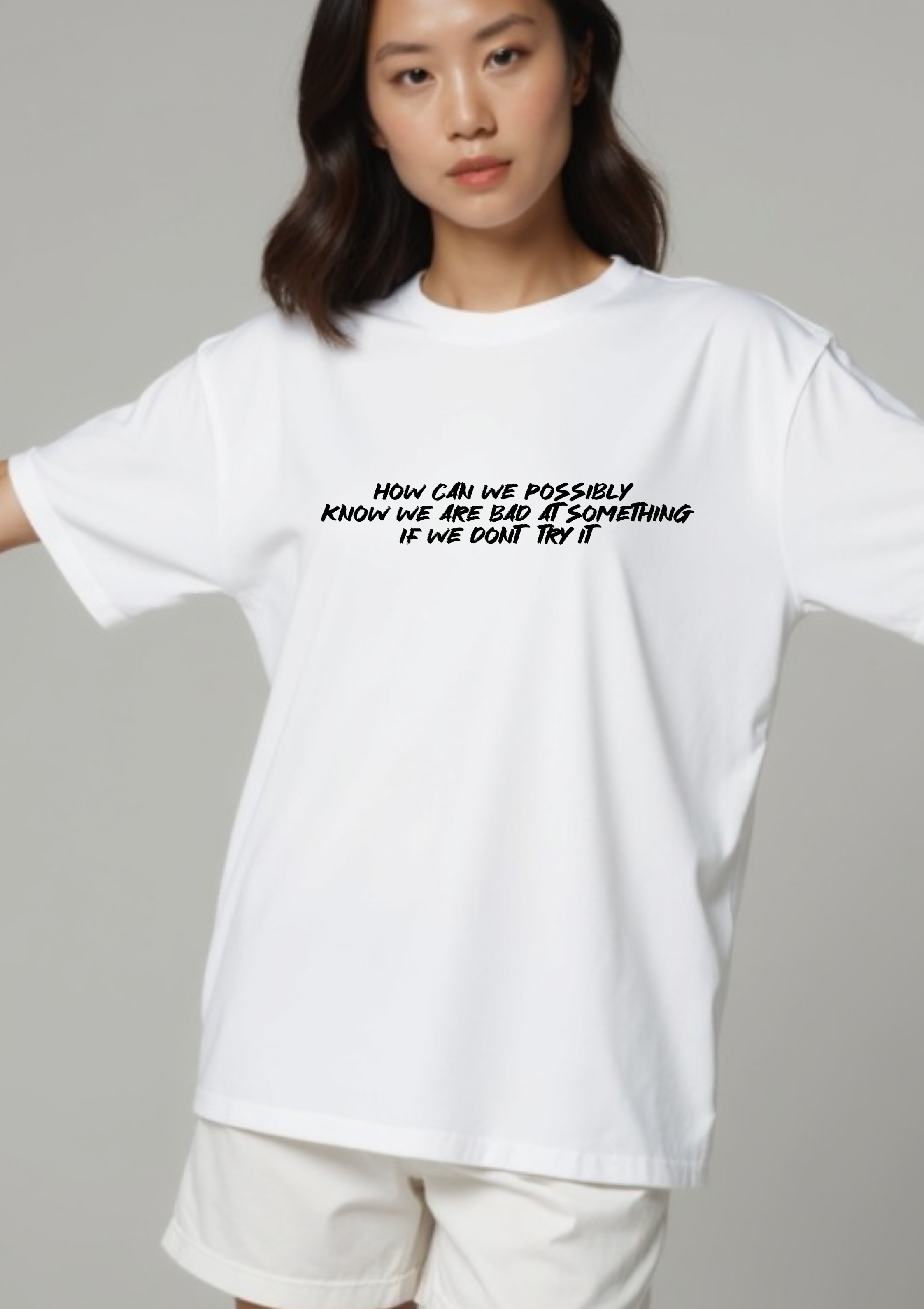 Playera con frase motivacional ,  de superacion en Ingles
