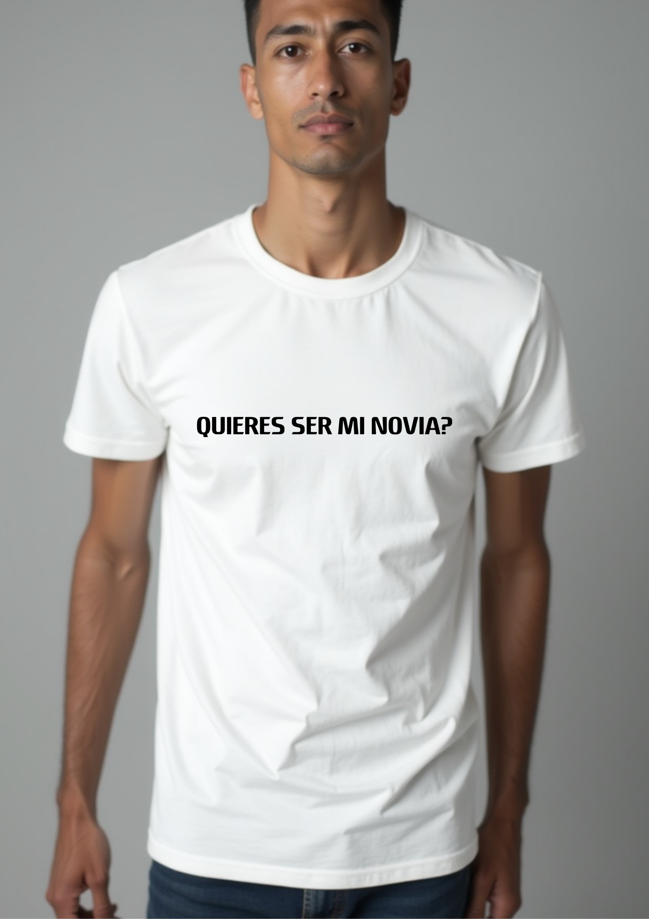 Playera con la frase Quieres ser mi novia 