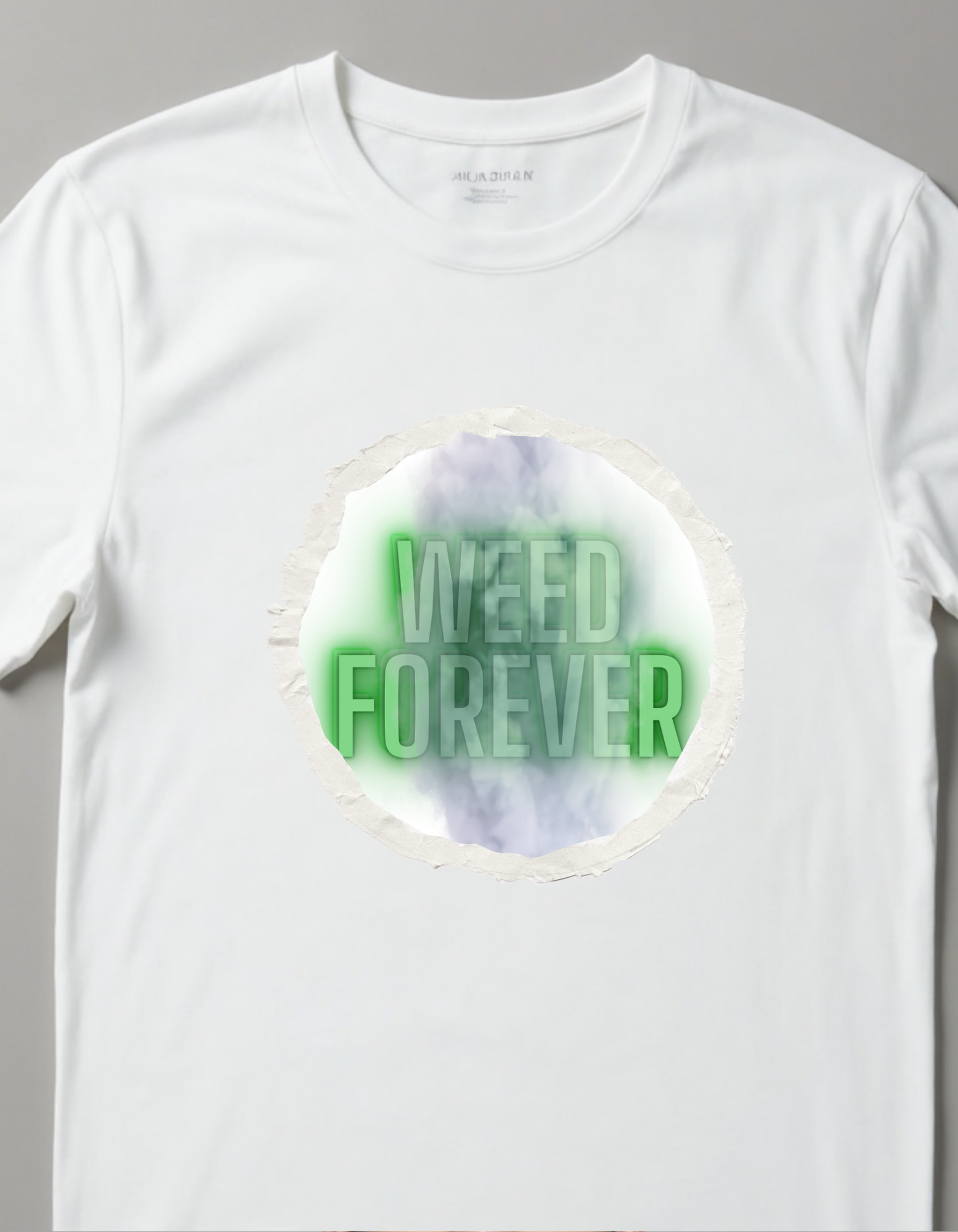Playera con la frase Weed Forever