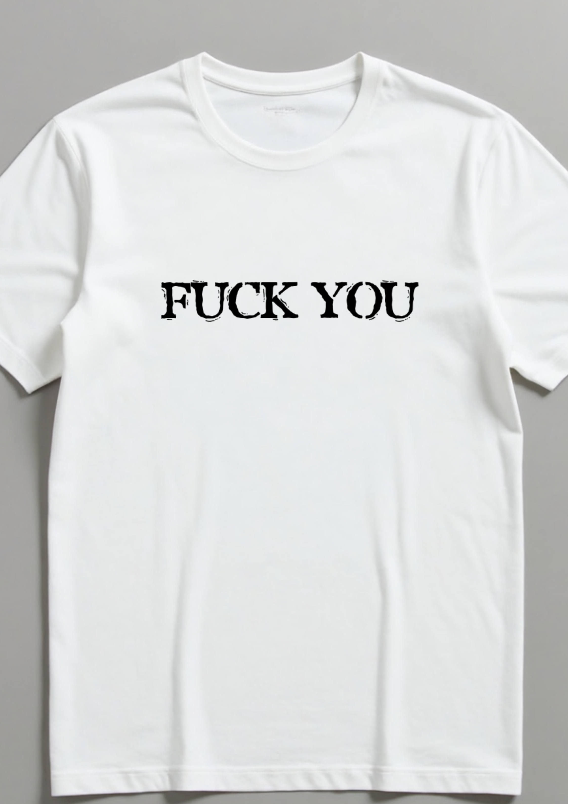 Playera con la frase Fuck You efecto sello