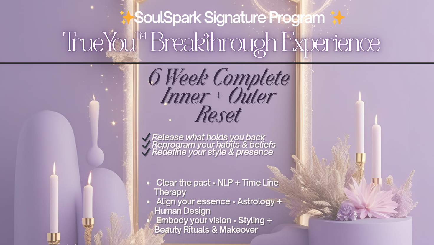 TrueYou Breakthrough Experience - SoulSpark Signature Program