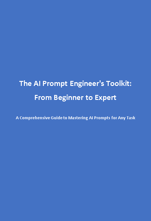 The AI Prompt Engineer's Toolkit
