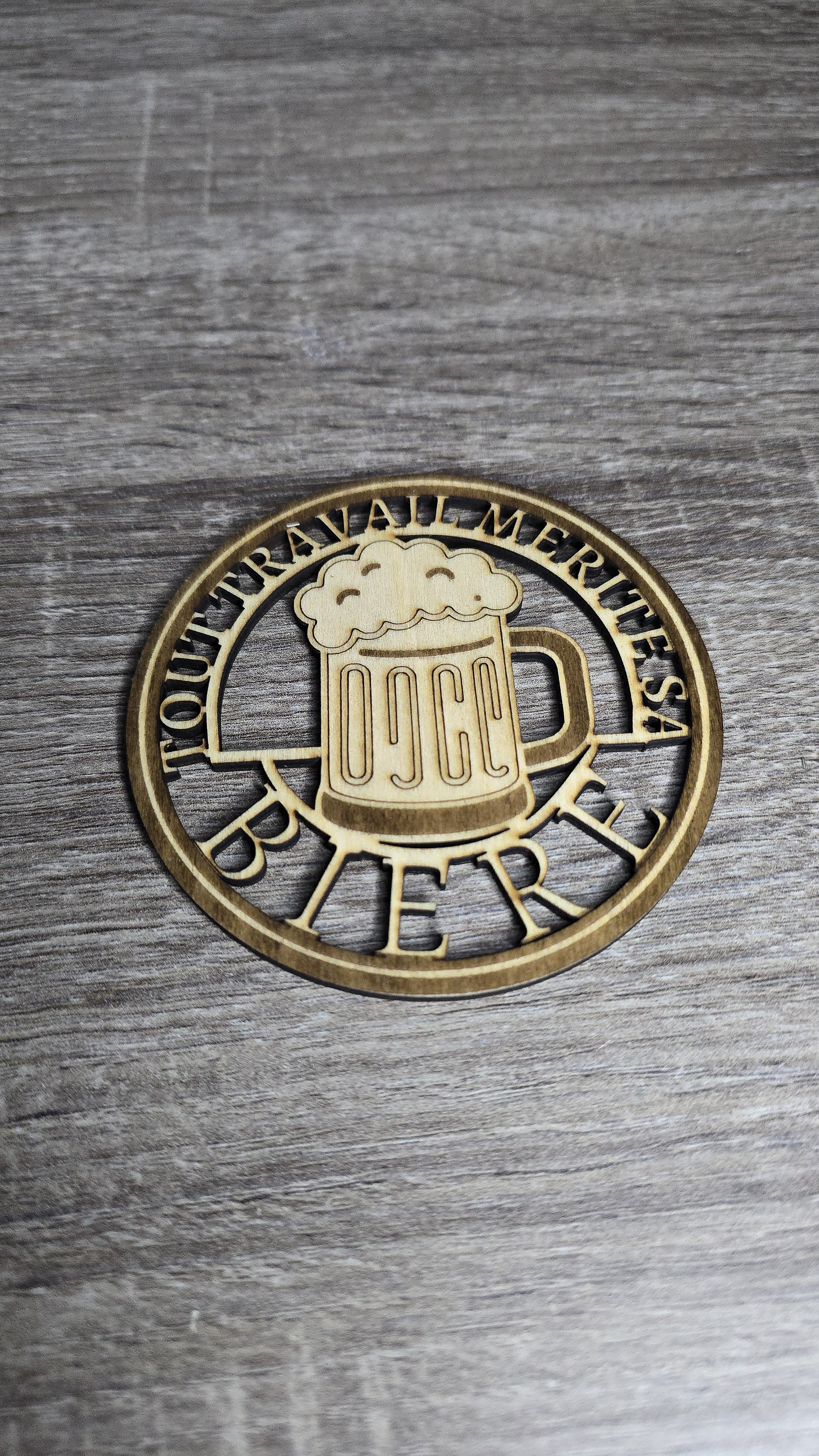 Dessous de verre - Tout travail mérite sa bière