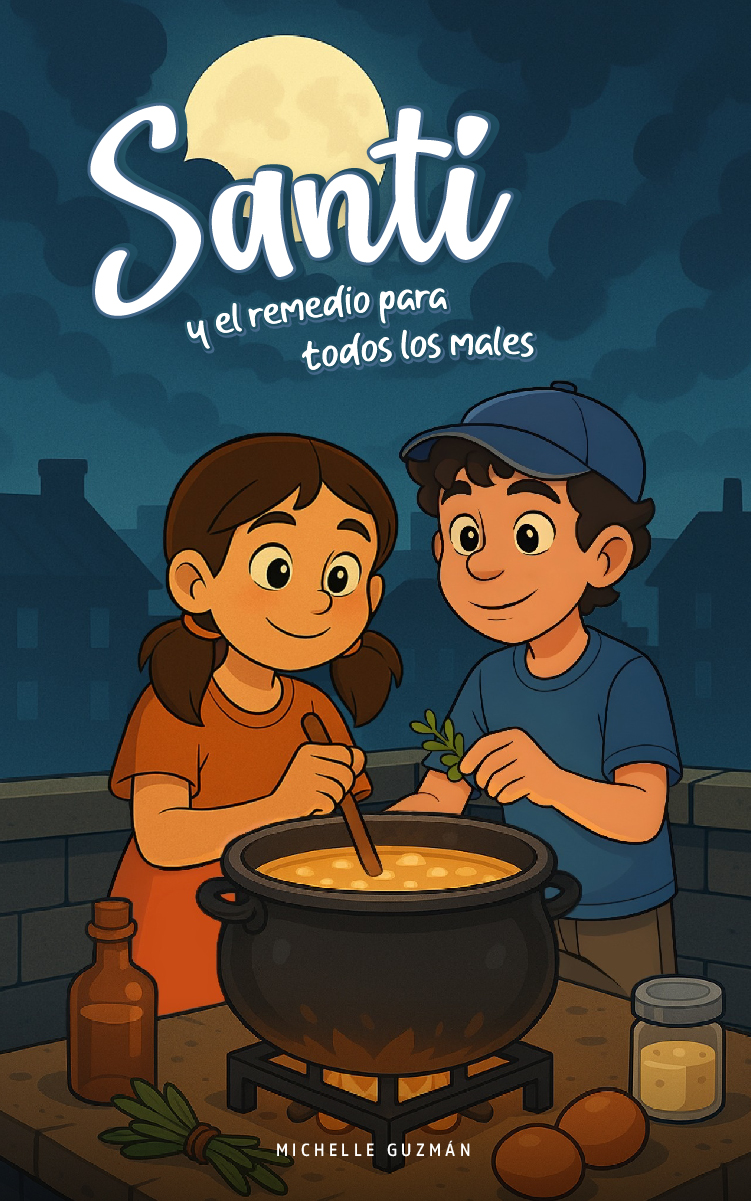 Santi y el remedio para todos los males EBOOK