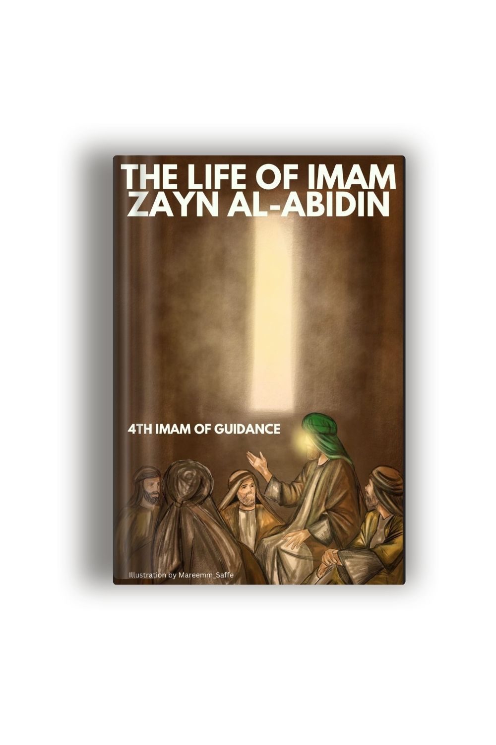 Life of Imam Zayn Al-Abidin