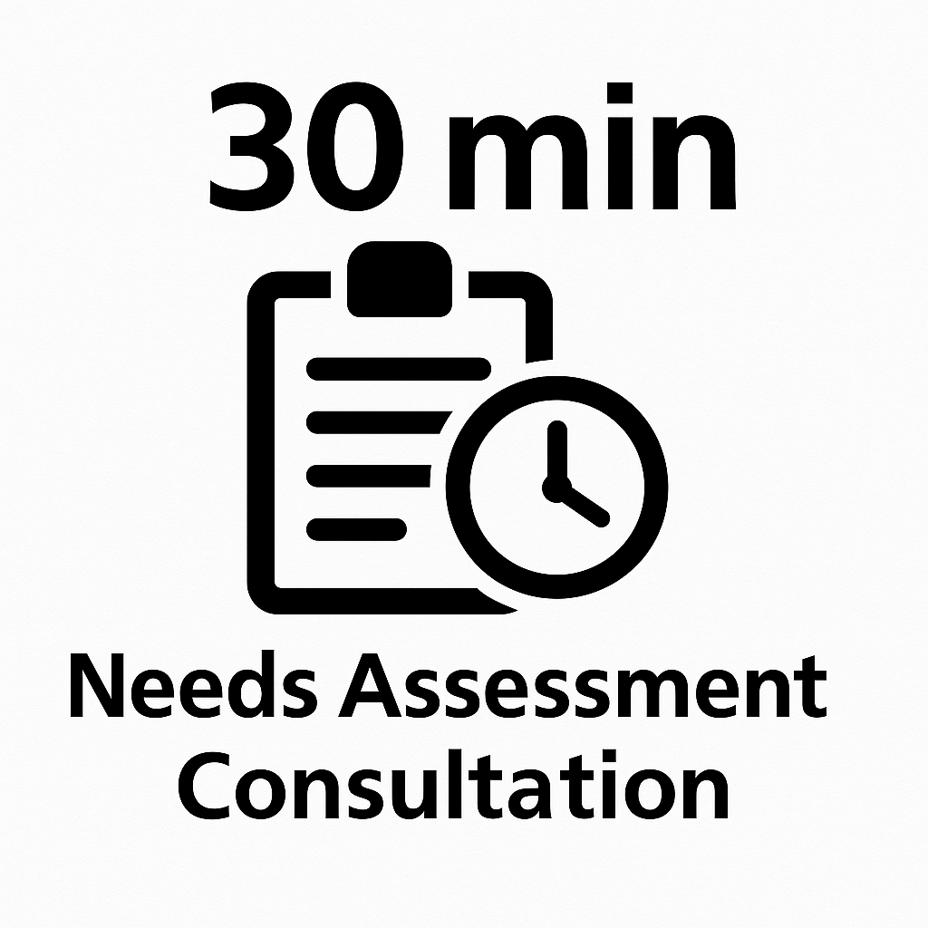 30-Minute Needs Assessment Consultation