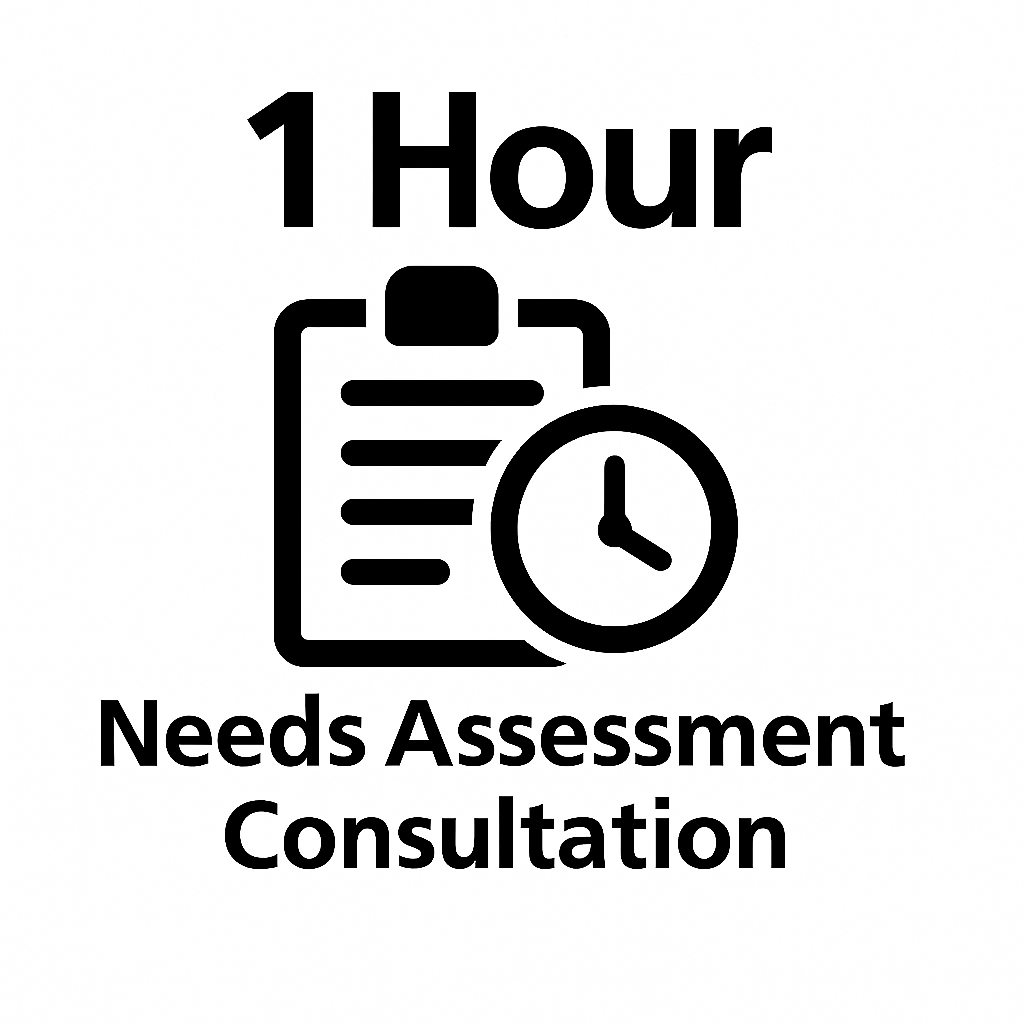 1 Hour Needs Assessment Consultation