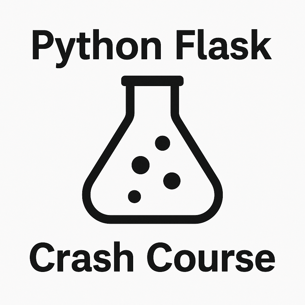 Python Flask: Introductory Crash Course