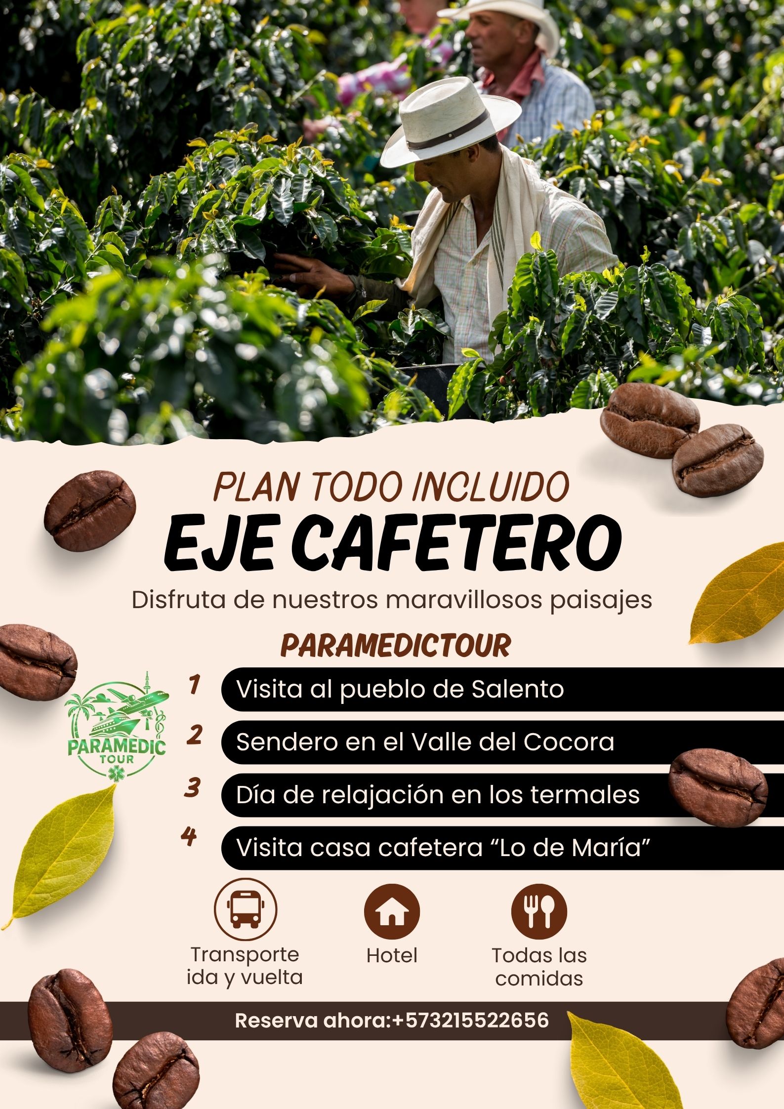 Plan todo incluido Eje Cafetero
