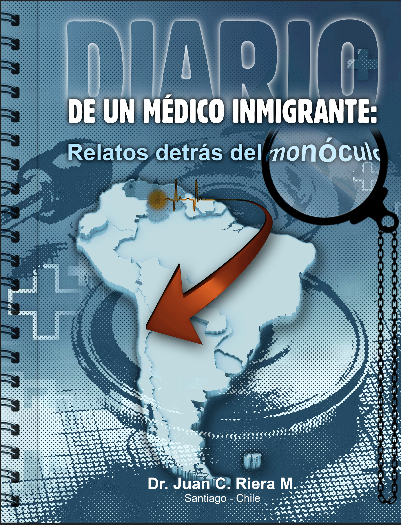 Diario de un médico inmigrante