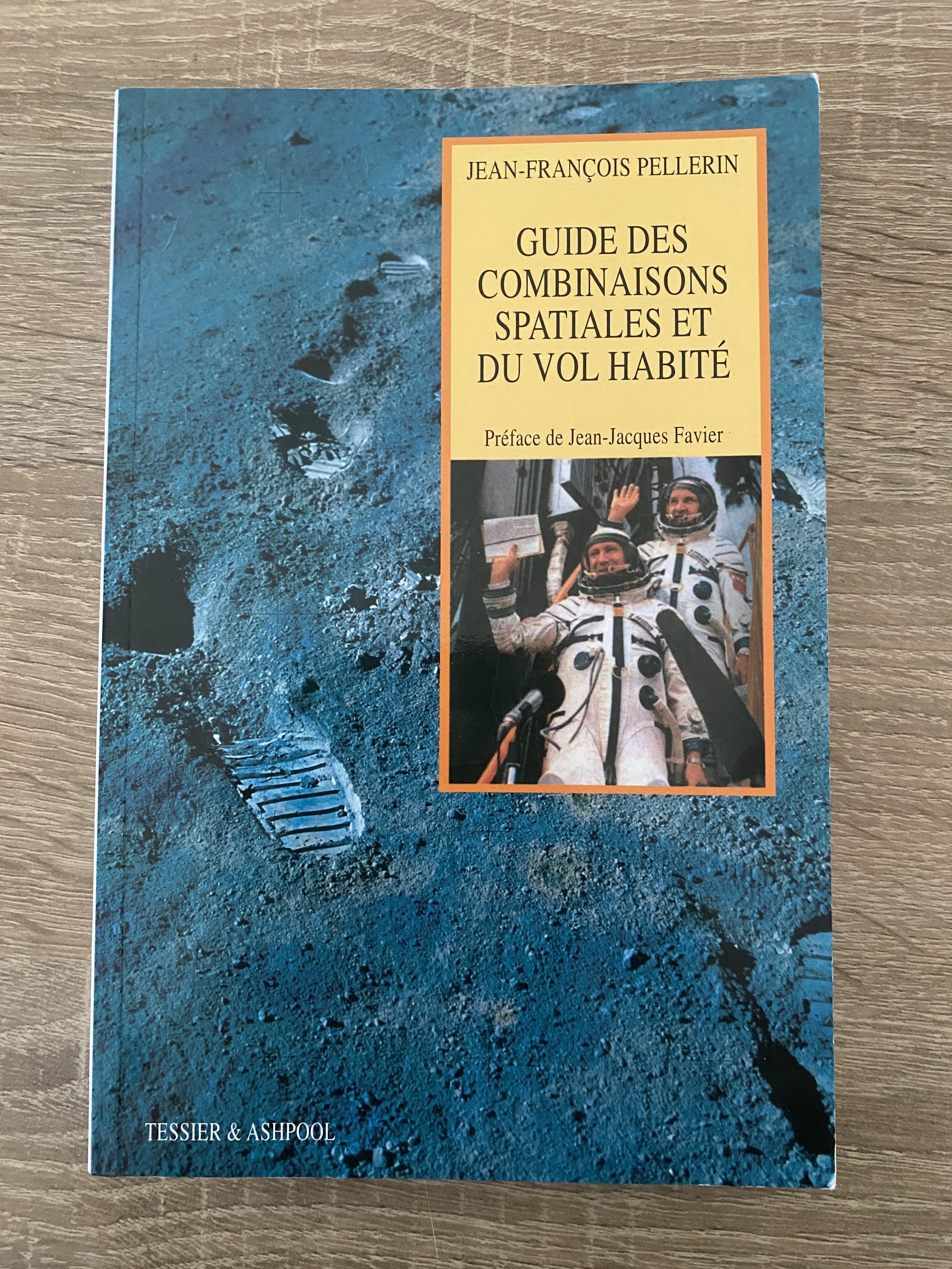 Guide des Combinaisons Spatiales et du Vol Habité
