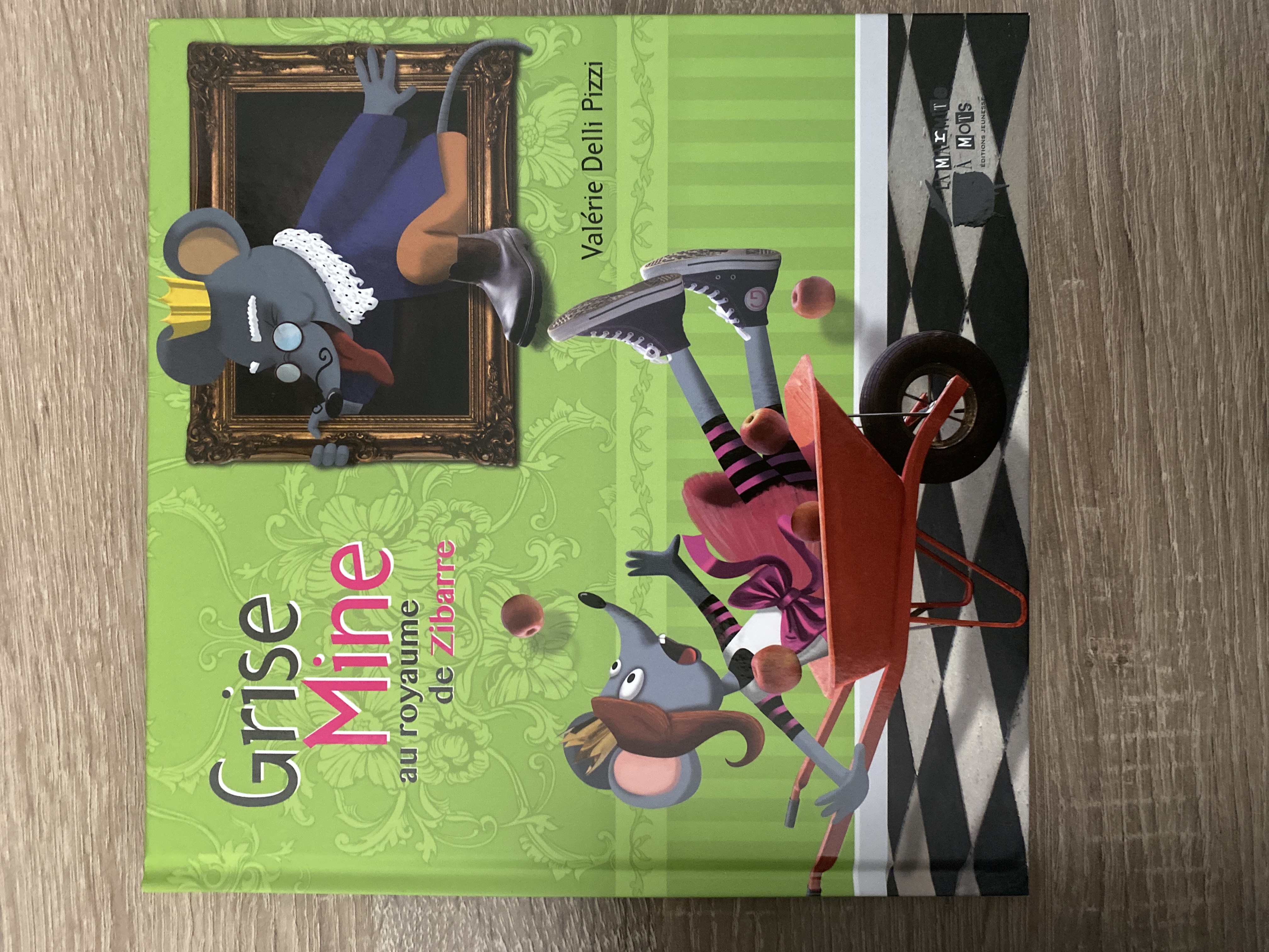 Grise Mine au royaume de Zibarre