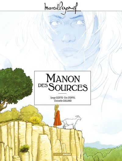 PAGNOL en BD : Jean de Florette / Manon des Sources