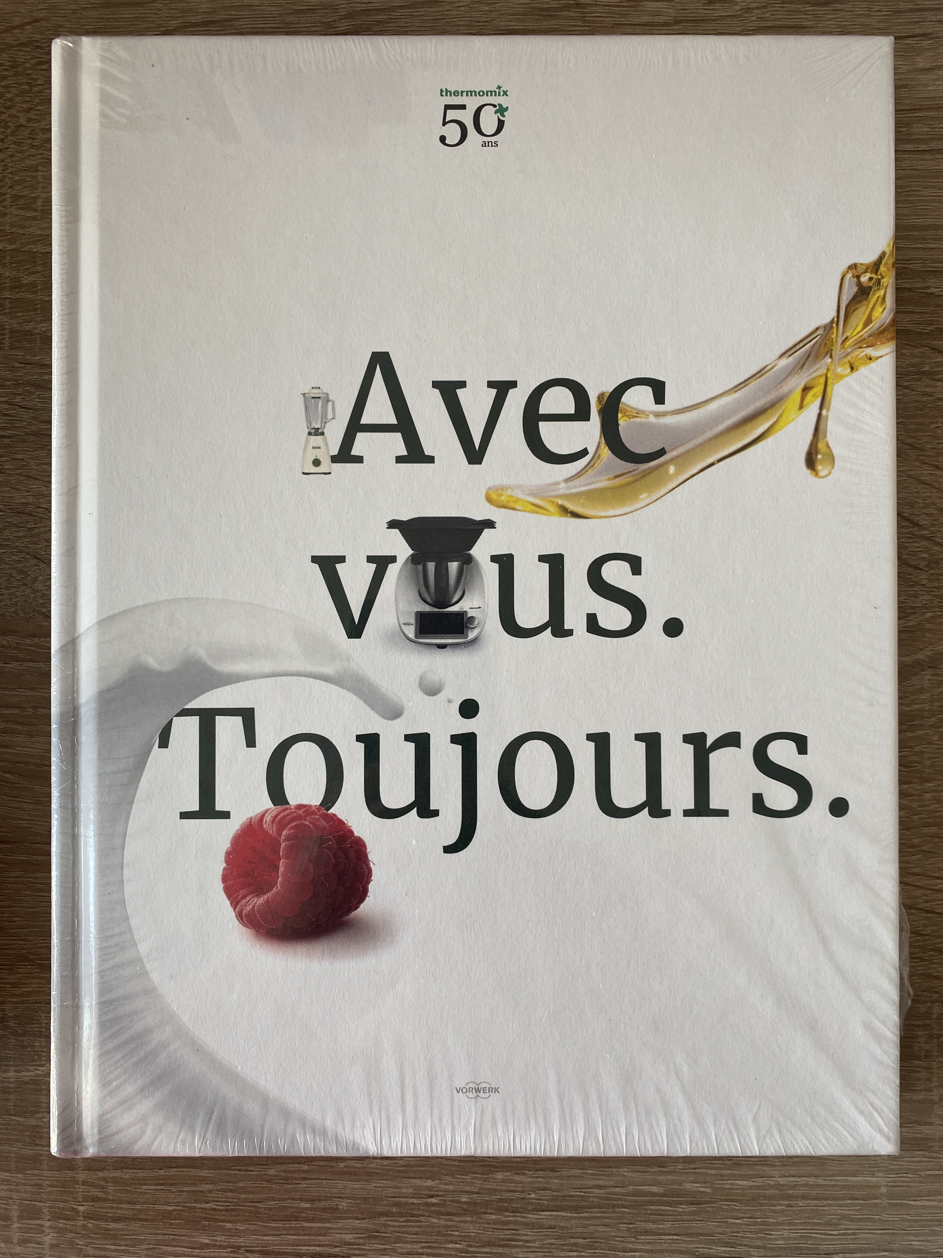Occasion : Livre Thermomix « Avec vous. Toujours. »
