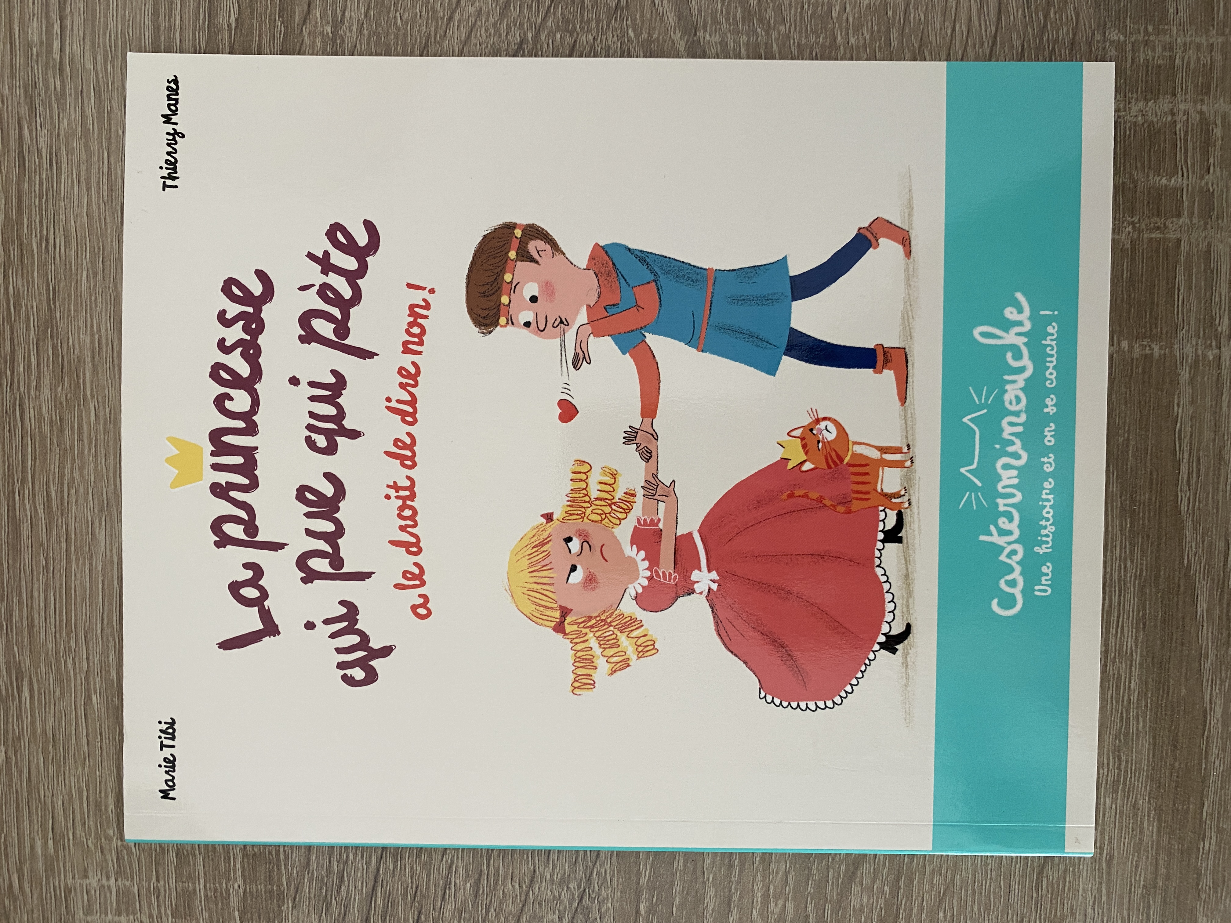 La princesse qui pue qui pète a le droit de dire non !