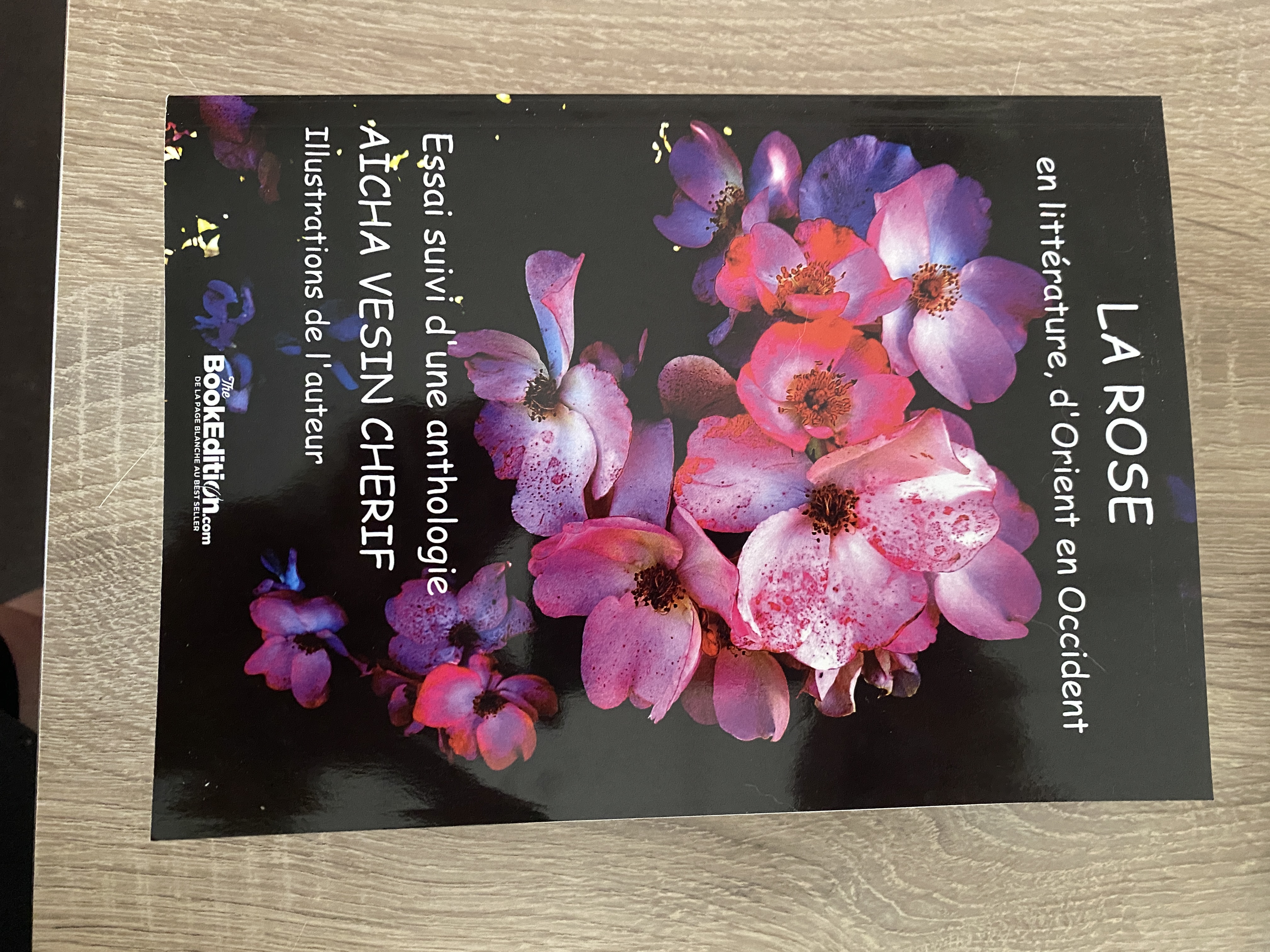 La Rose : en littérature d’Orient en Occident