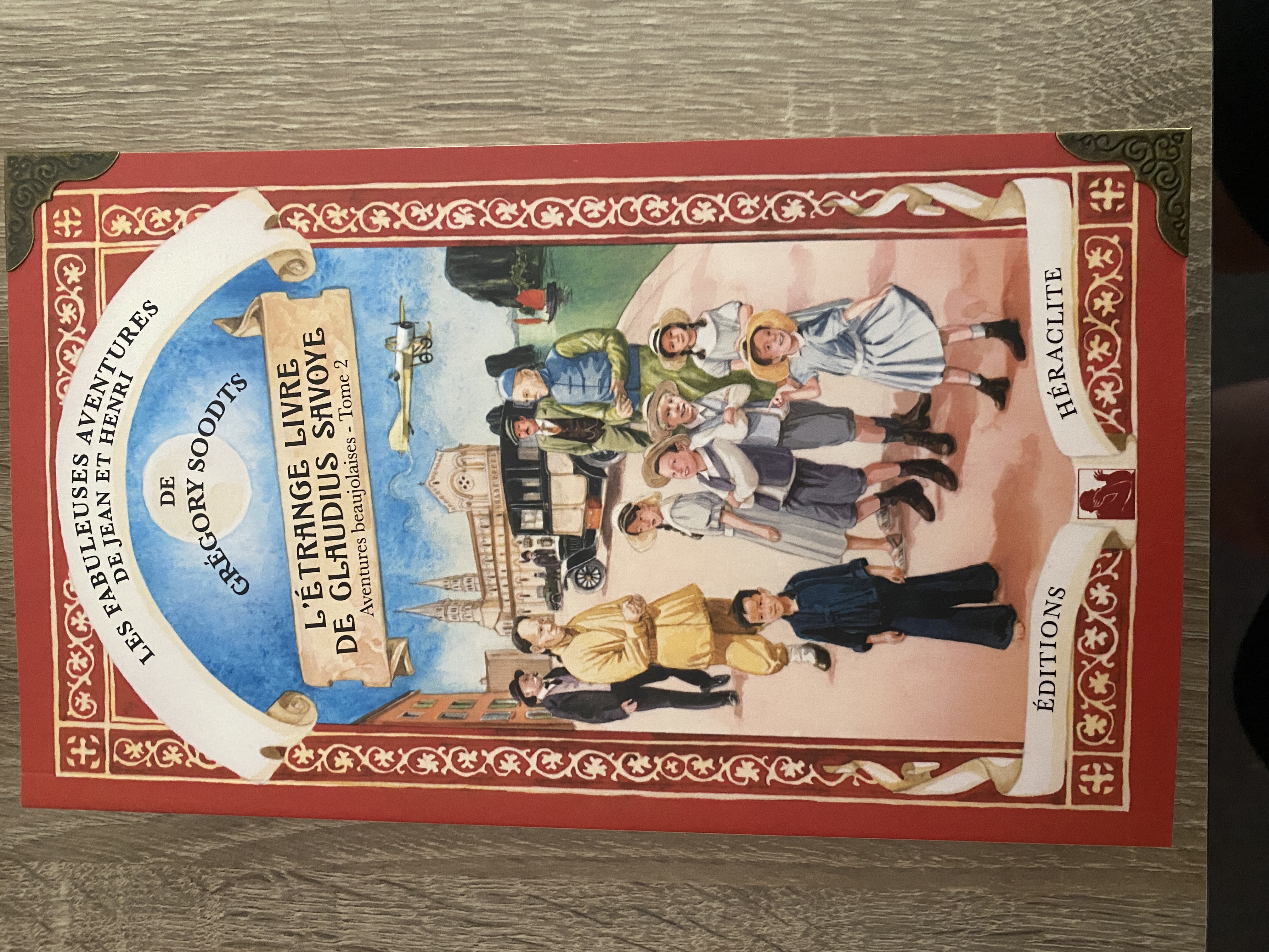 L'étrange livre de Claudius Savoye (Aventures beaujolaise s, tome 2)