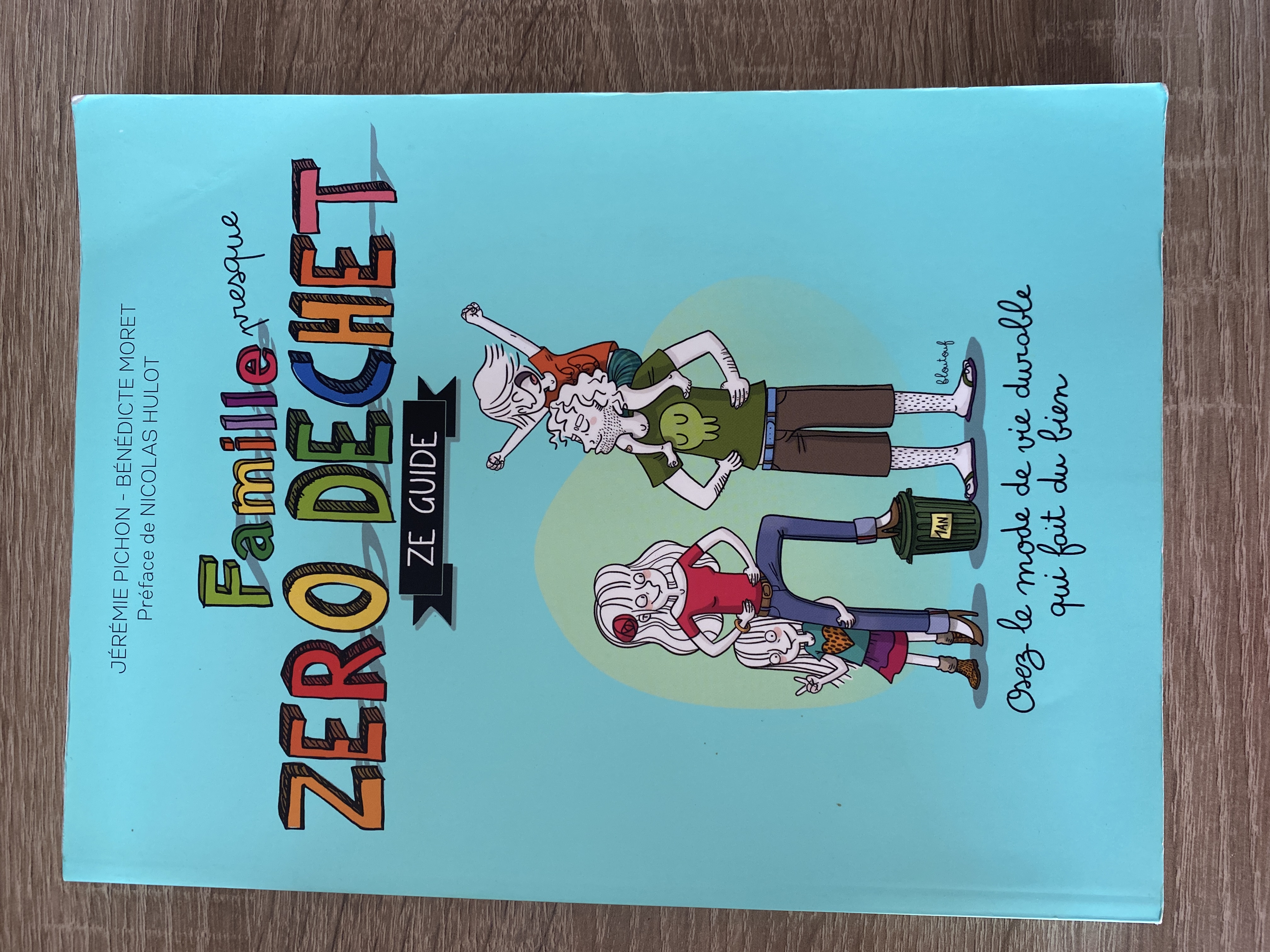 (Occasion) Famille (presque) Zéro Déchet – Ze Guide