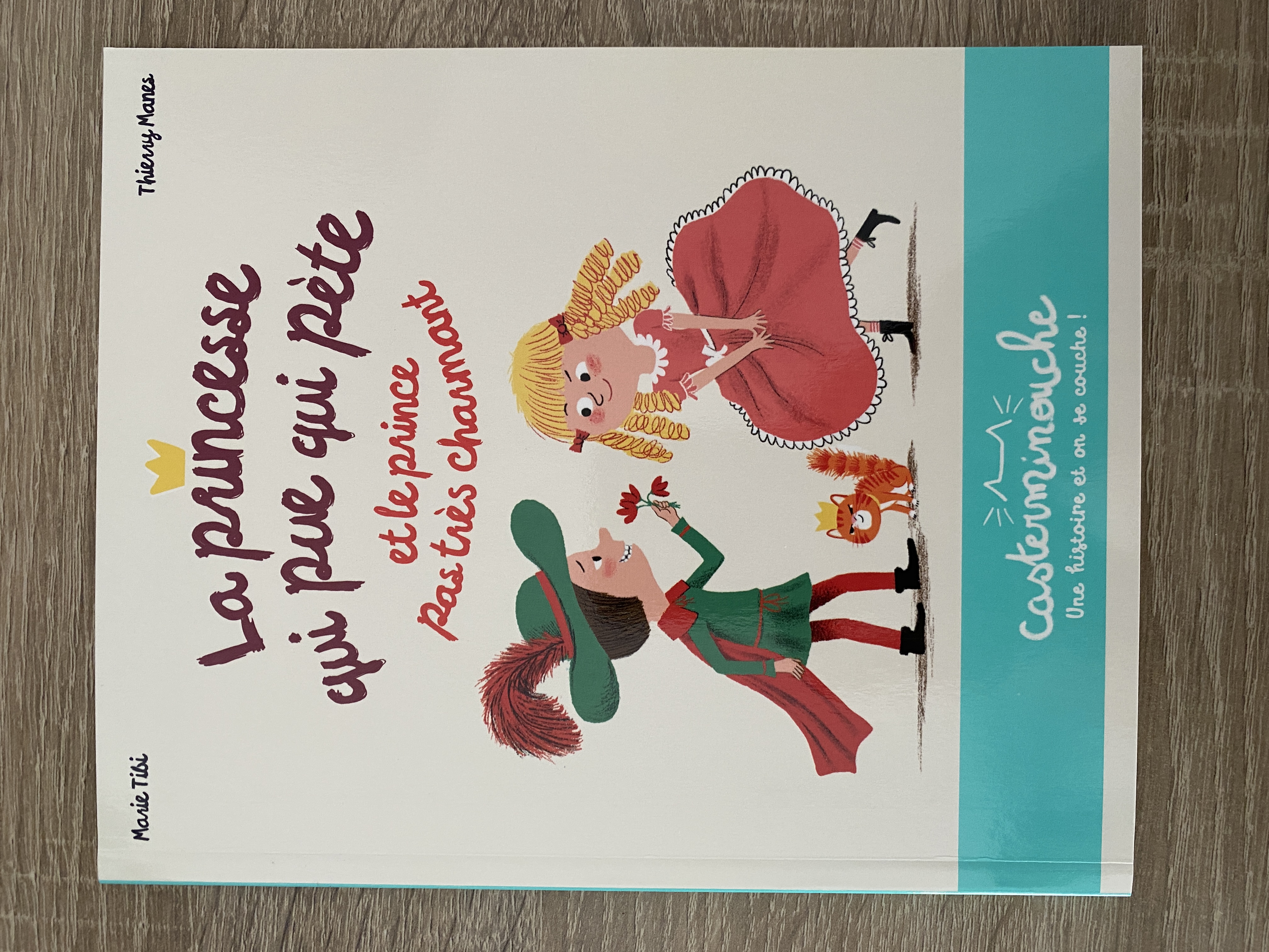 La princesse qui pue qui pète et le prince pas très charmant