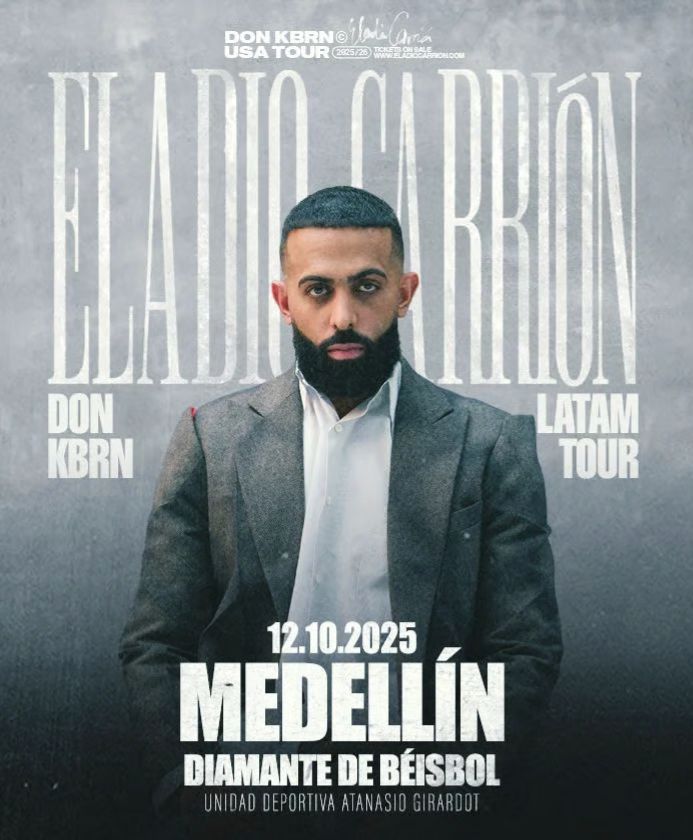 ELADIO CARRIÓN | DON KBRN WORLD TOUR - MEDELLÍN
