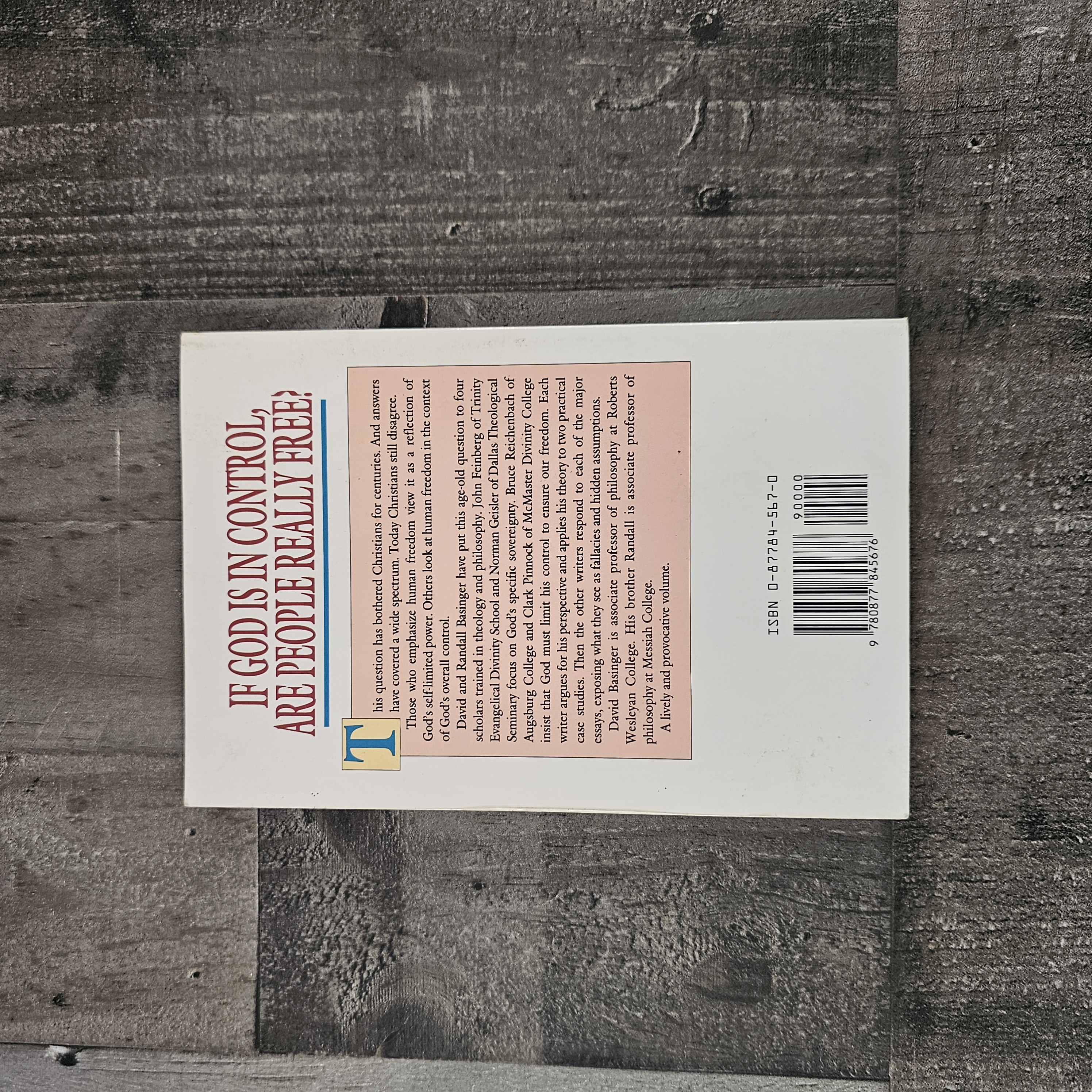 PREDESTINATION AND FREE WILL : FOUR VIEWS OF DIVINE SOVEREIGNTY & HUMAN FREEDOM BY CLARK H. PINNOCK