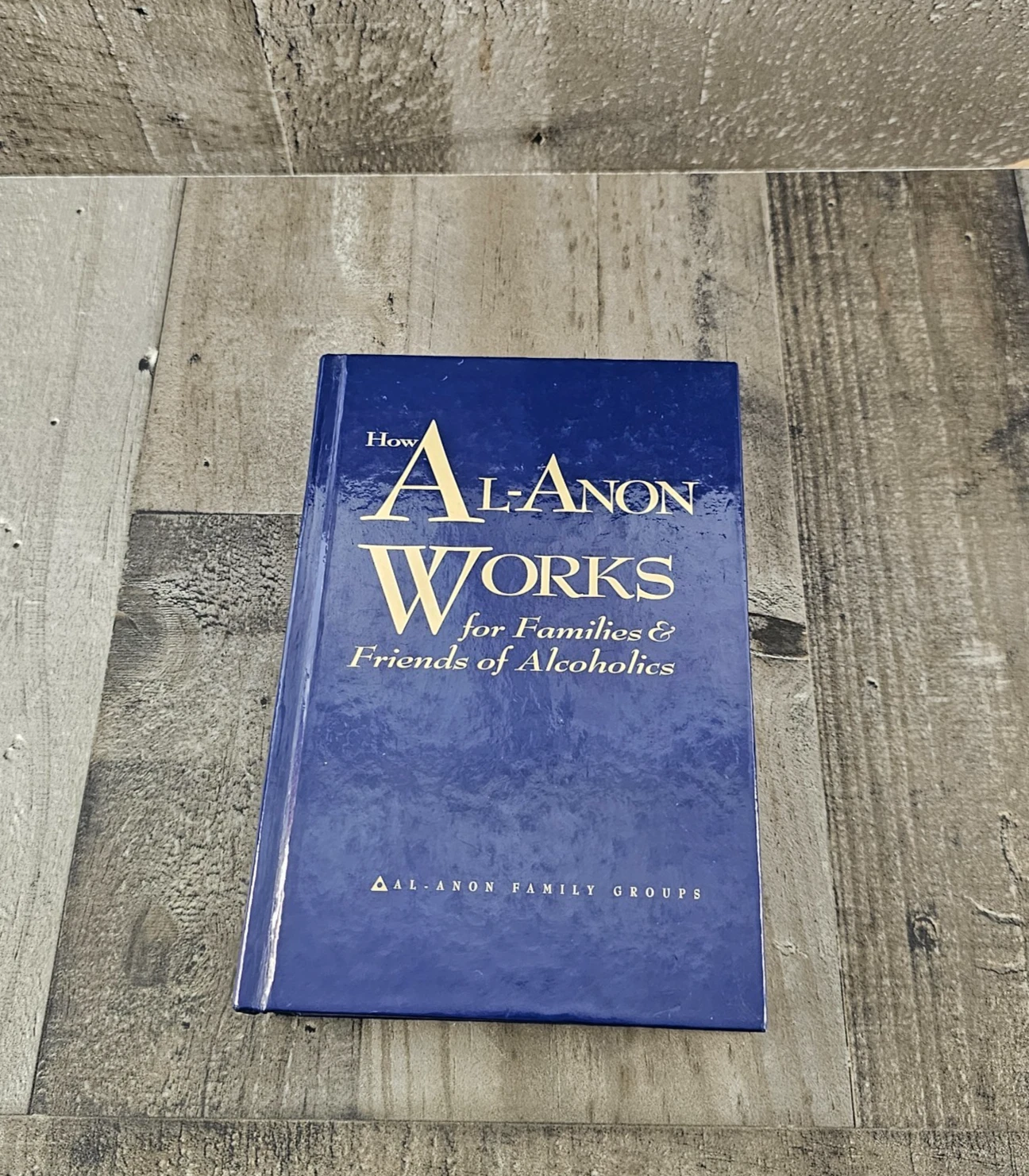 HOW AL-ANON WORKS FOR FAMILIES & FRIENDS OF ALCOHOLICS