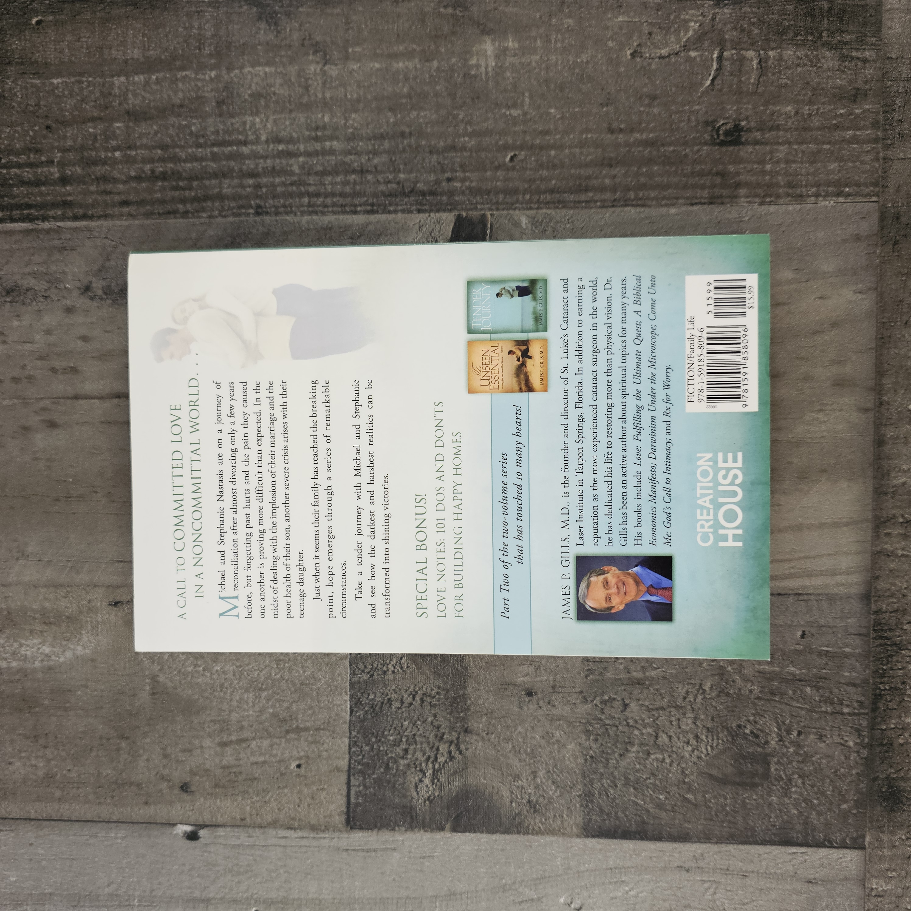 TENDER JOURNEY: A STORY FOR OUR TROUBLED TIMES...PART TWO BY JAMES P. GILLS, M.D.