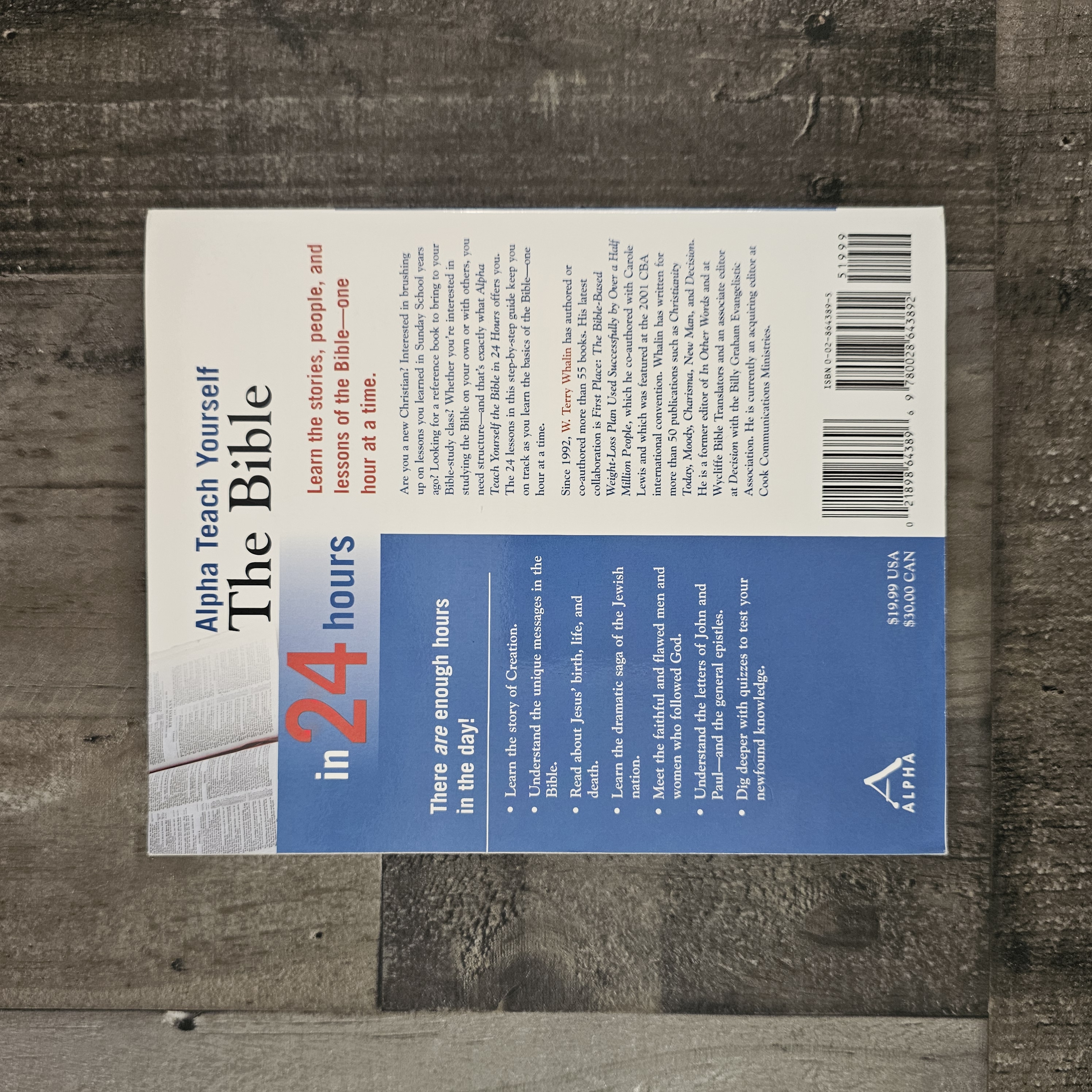 ALPHA TEACH YOURSELF THE BIBLE IN 24 HOURS BY W. TERRY WHALIN