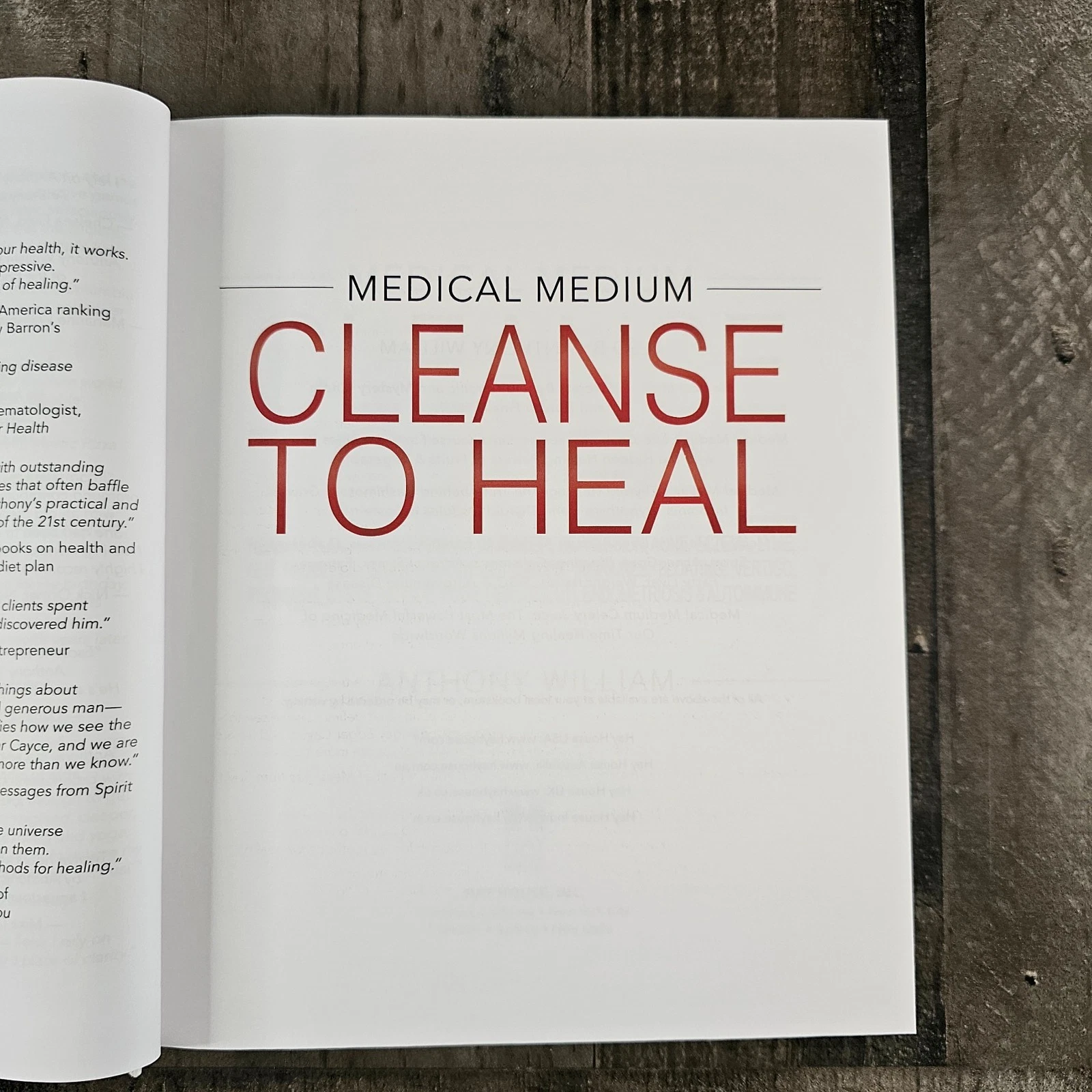 MEDICAL MEDIUM CLEANSE TO HEAL: HEALING PLANS FOR SUFFERERS OF ANXIETY, DEPRESSION, ACNE, ECZEMA, LYME, GUT PROBLEMS, Lyme, BRAIN FOG, WEIGHT ISSUES, MIGRAINES, BLOATING, VERTIGO, AND PSORIASIS BY ANTHONY WILLIAM