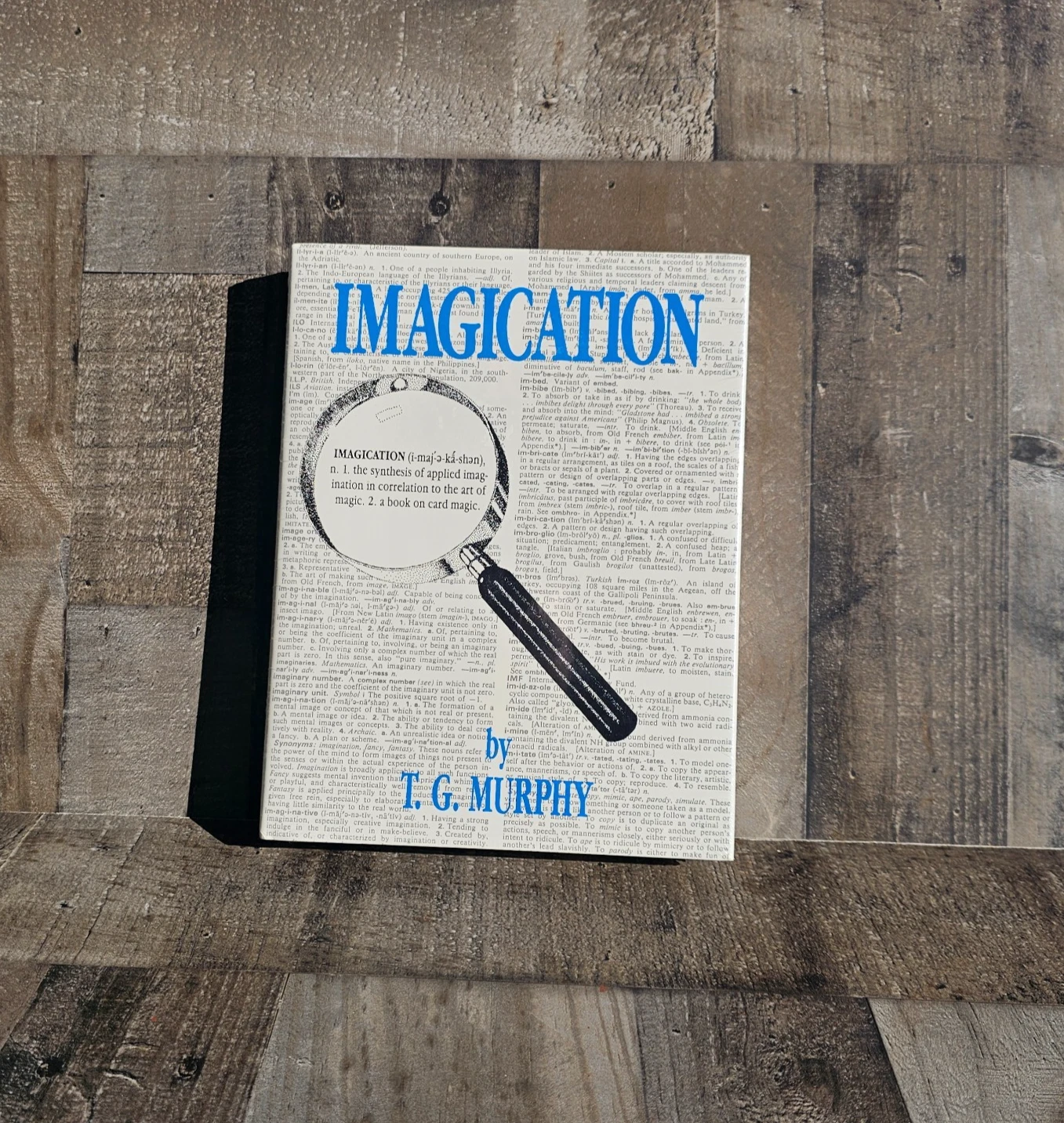 IMAGICATION BY T.G. MURPHY