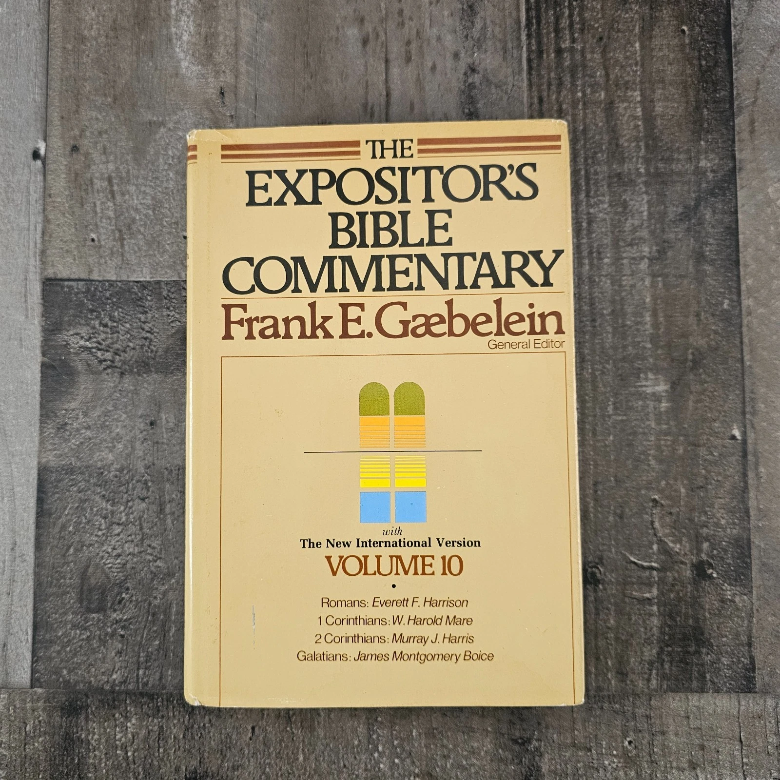 THE EXPOSITOR'S BIBLE COMMENTARY VOLUME 10 BY FRANK E. GAEBELEIN